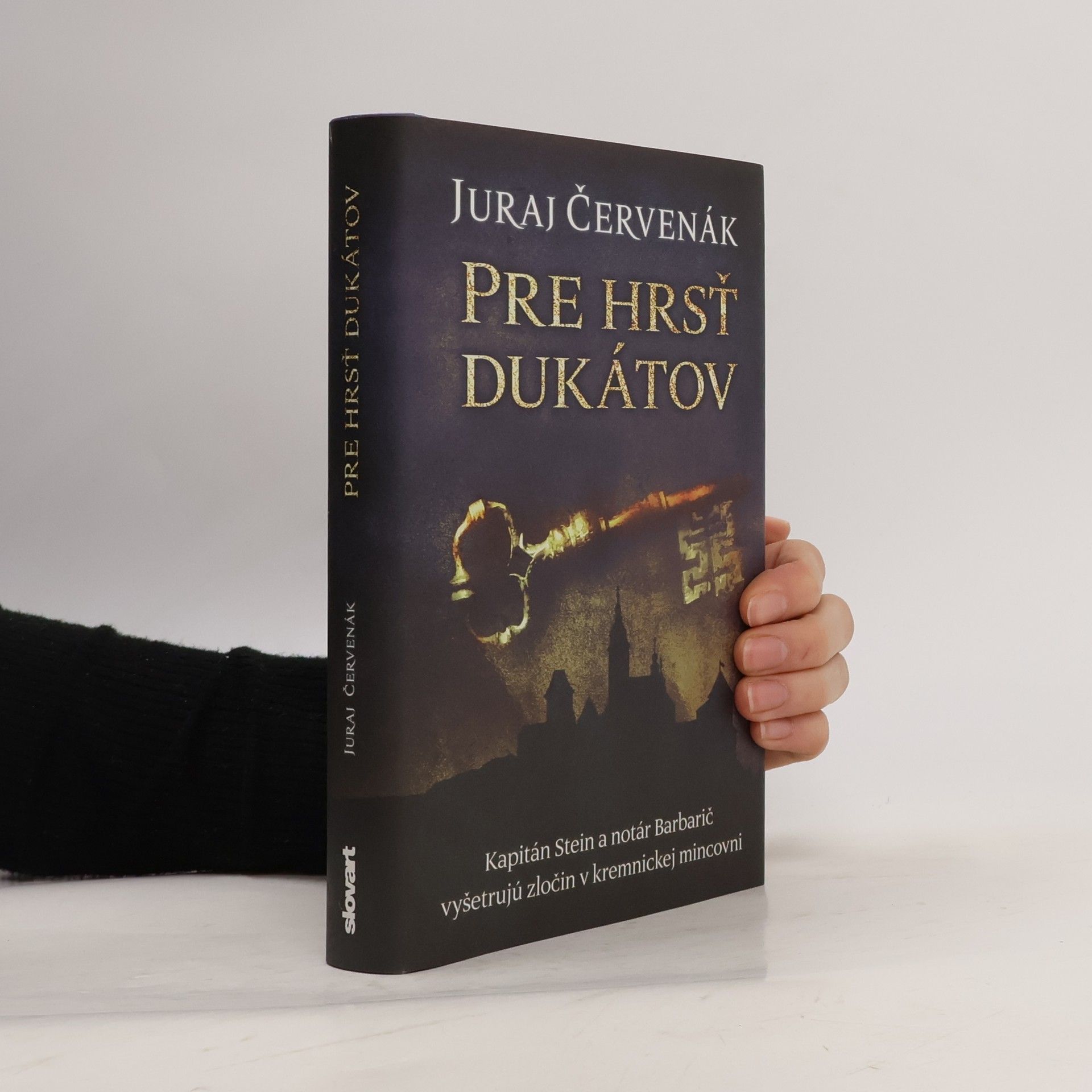 Juraj Červenák Pre hrsť dukátov