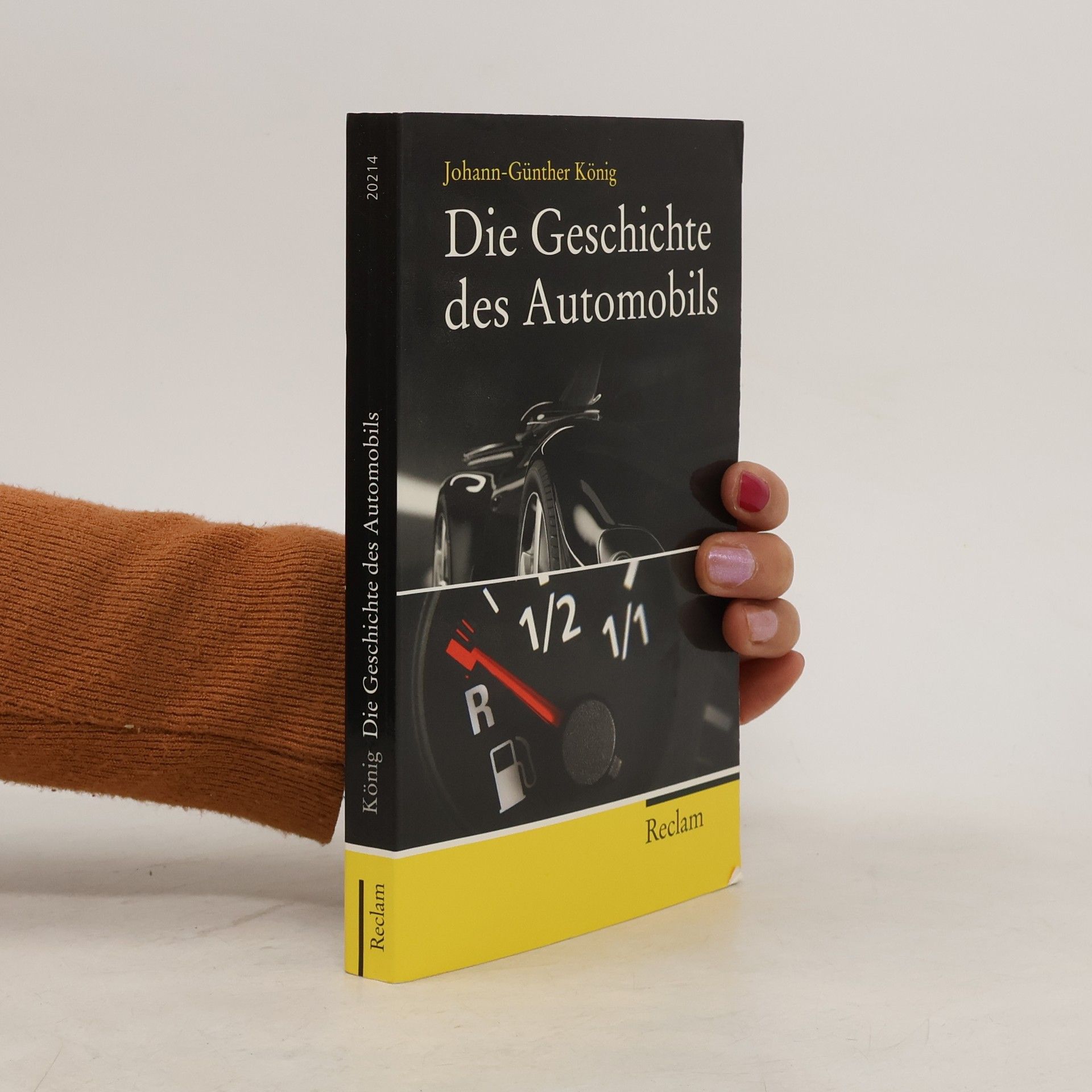 Johann-Günther König Die Geschichte des Automobils