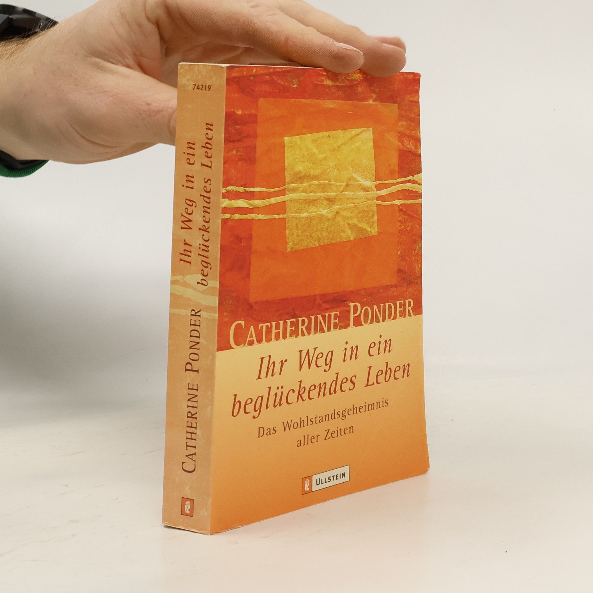 Catherine Ponder Ihr Weg in ein beglückendes Leben