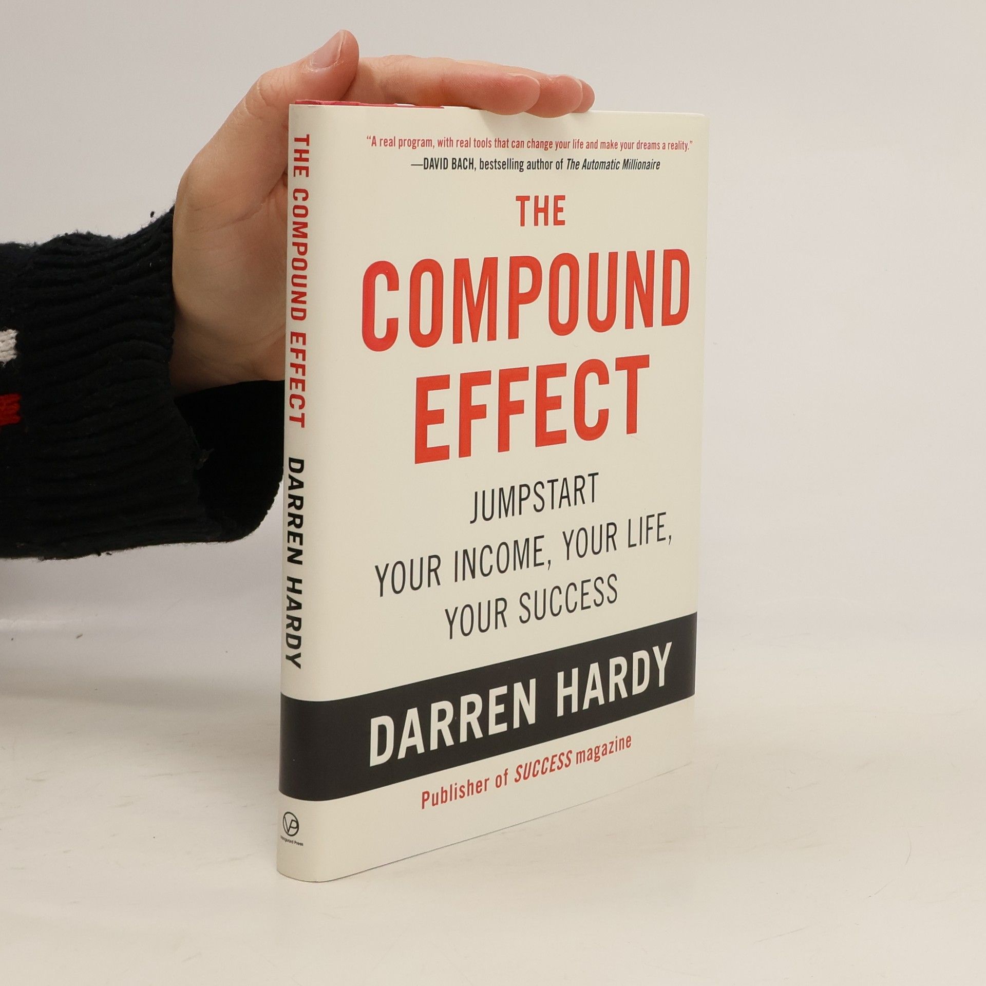 Darren Hardy The Compound Effect