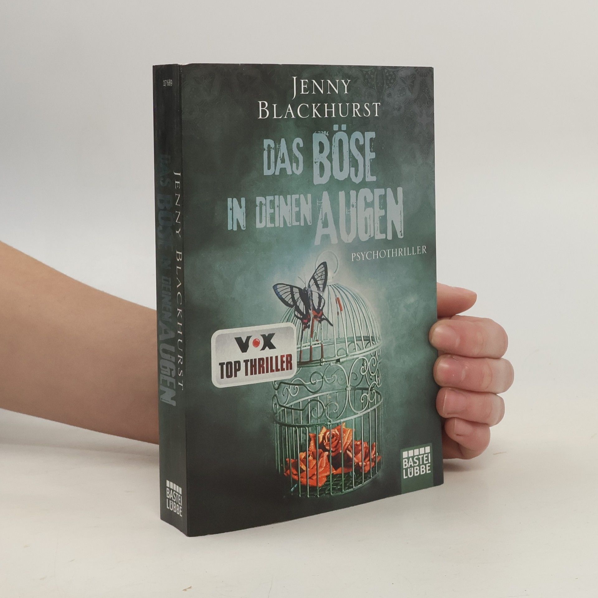 Jenny Blackhusrt Das Böse in deinen Augen