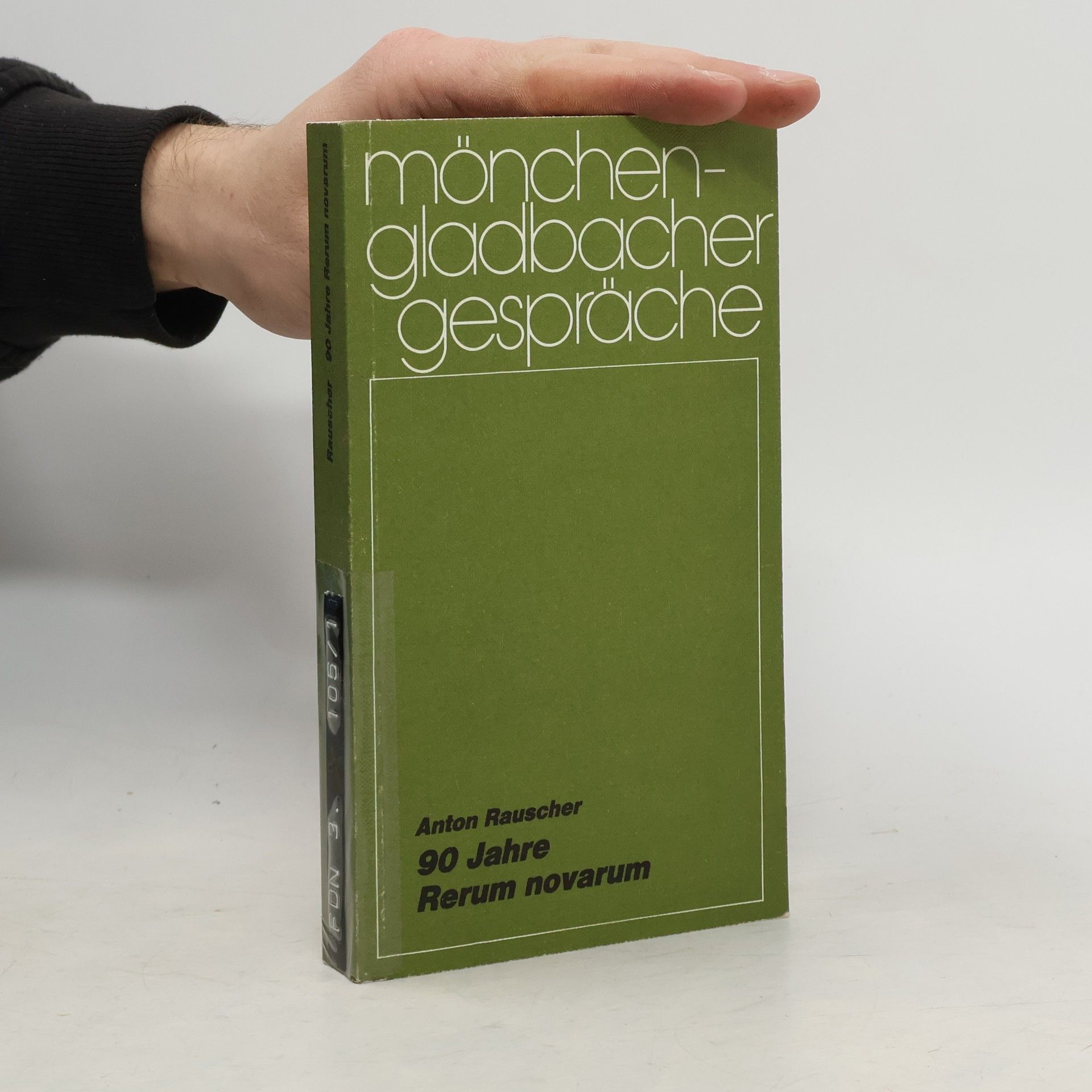 Anton Rauscher 90 Jahre Rerum Novarum