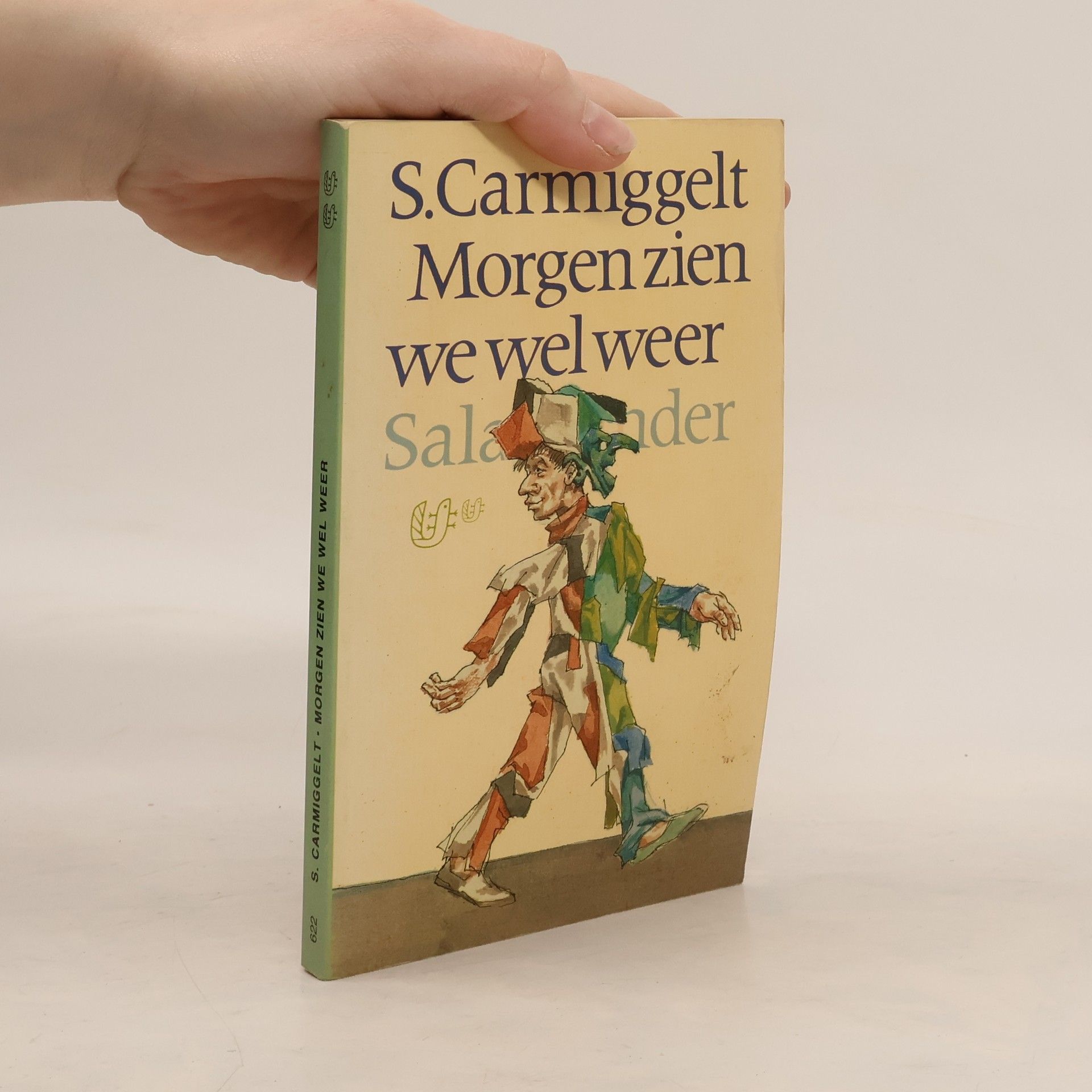 Morgen zien we wel weer