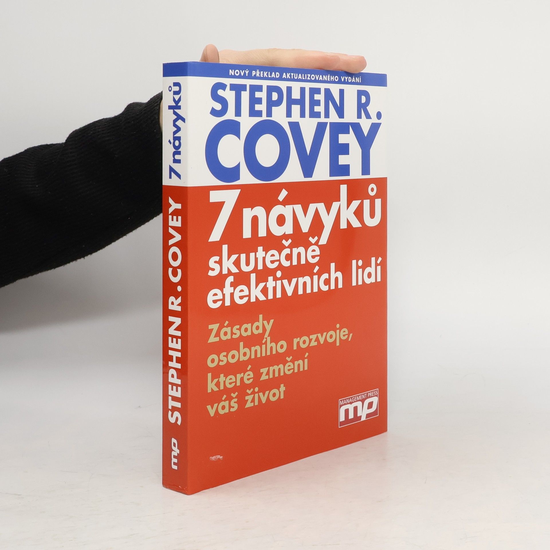 Stephen R. Covey 7 návyků skutečně efektivních lidí