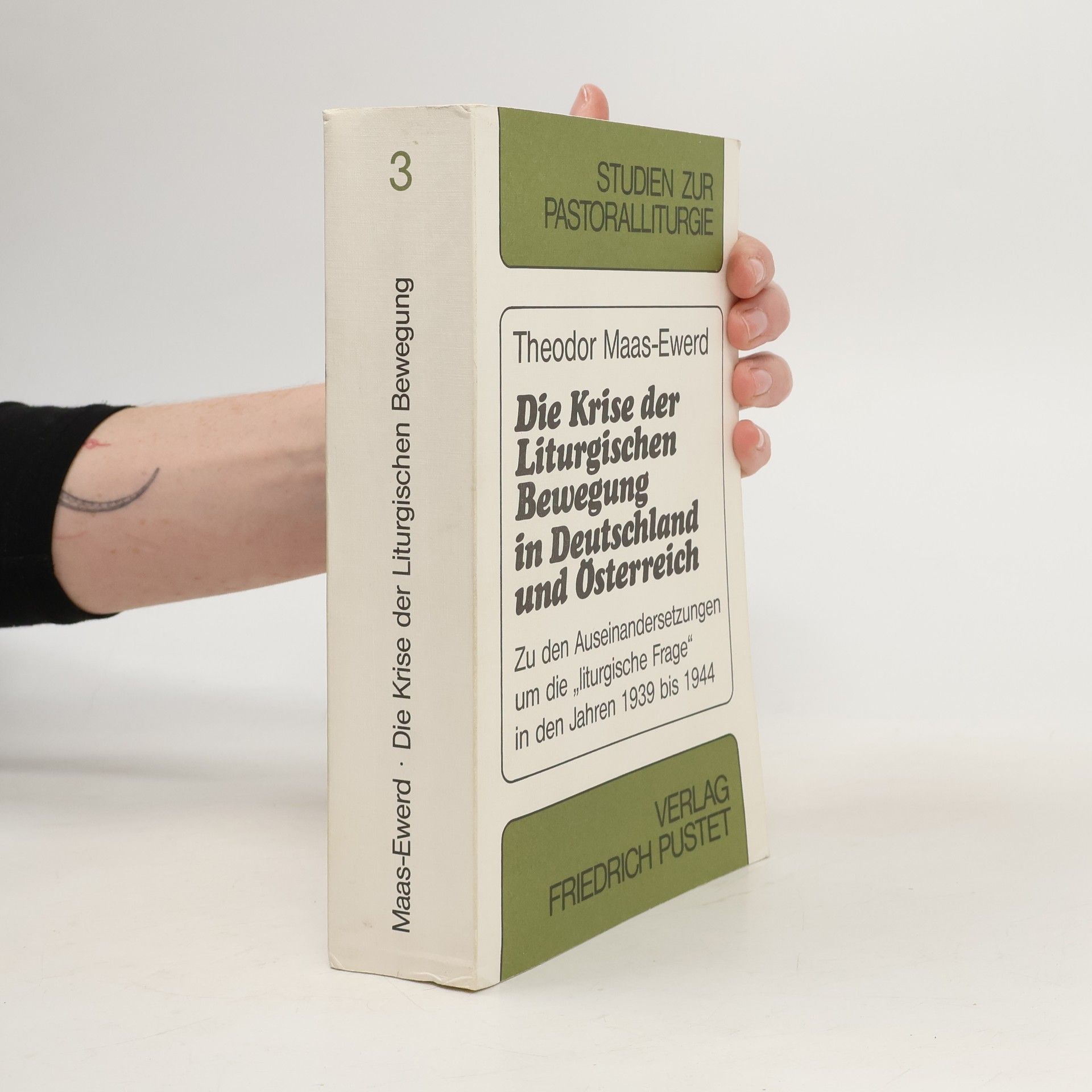 Studien zur Pastoralliturgie - 3: Die Krise der liturgischen Bewegung in Deutschland und Österreich