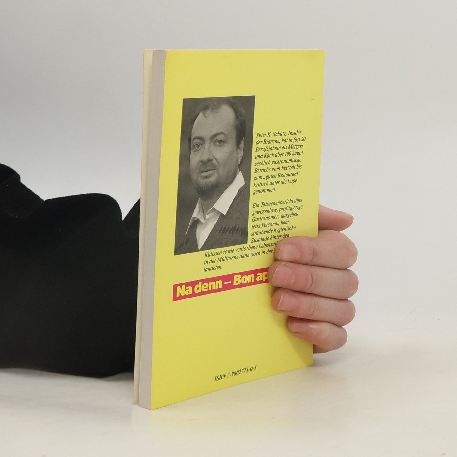 Peter K. Schütz Ein Koch packt aus