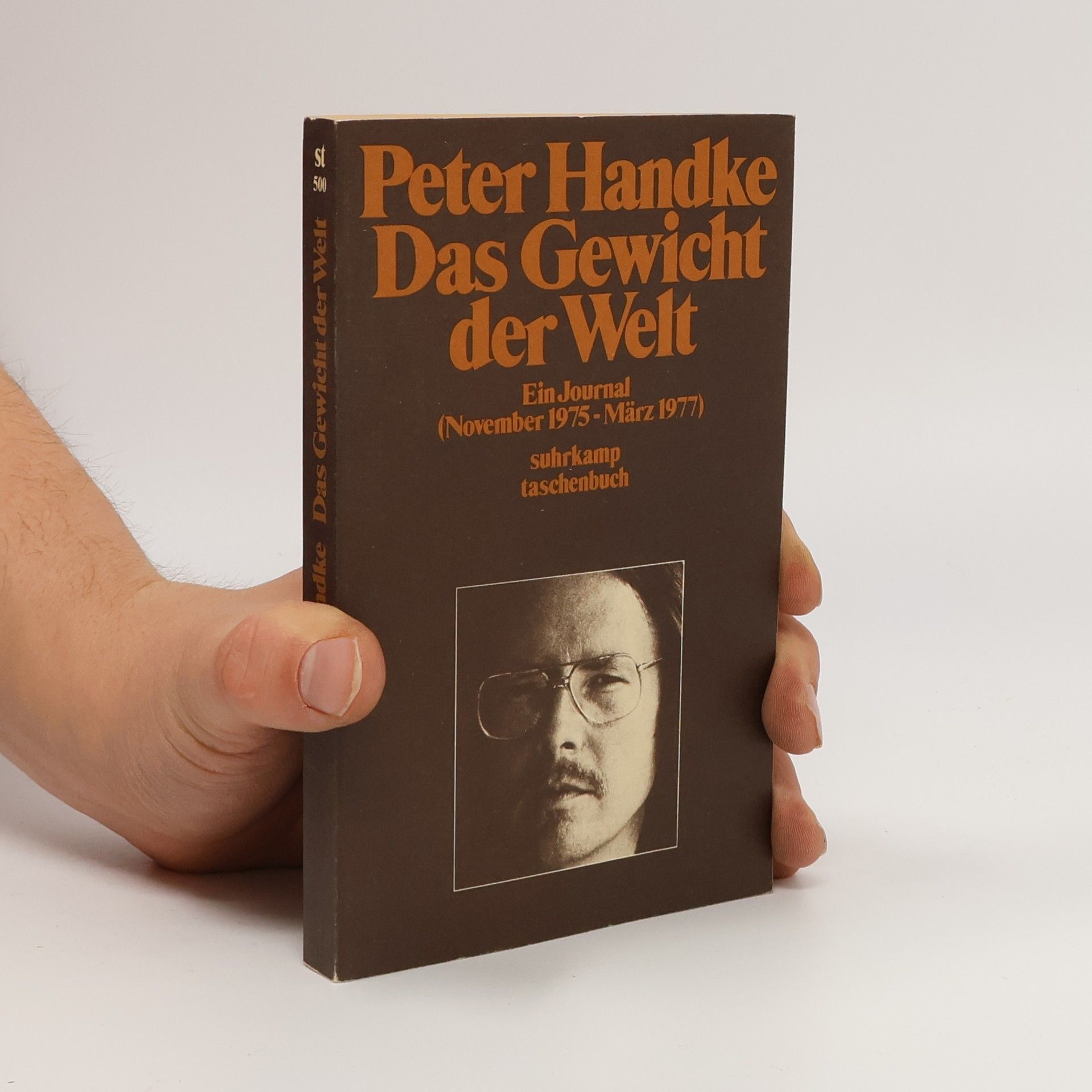 Peter Handke Das Gewicht der Welt