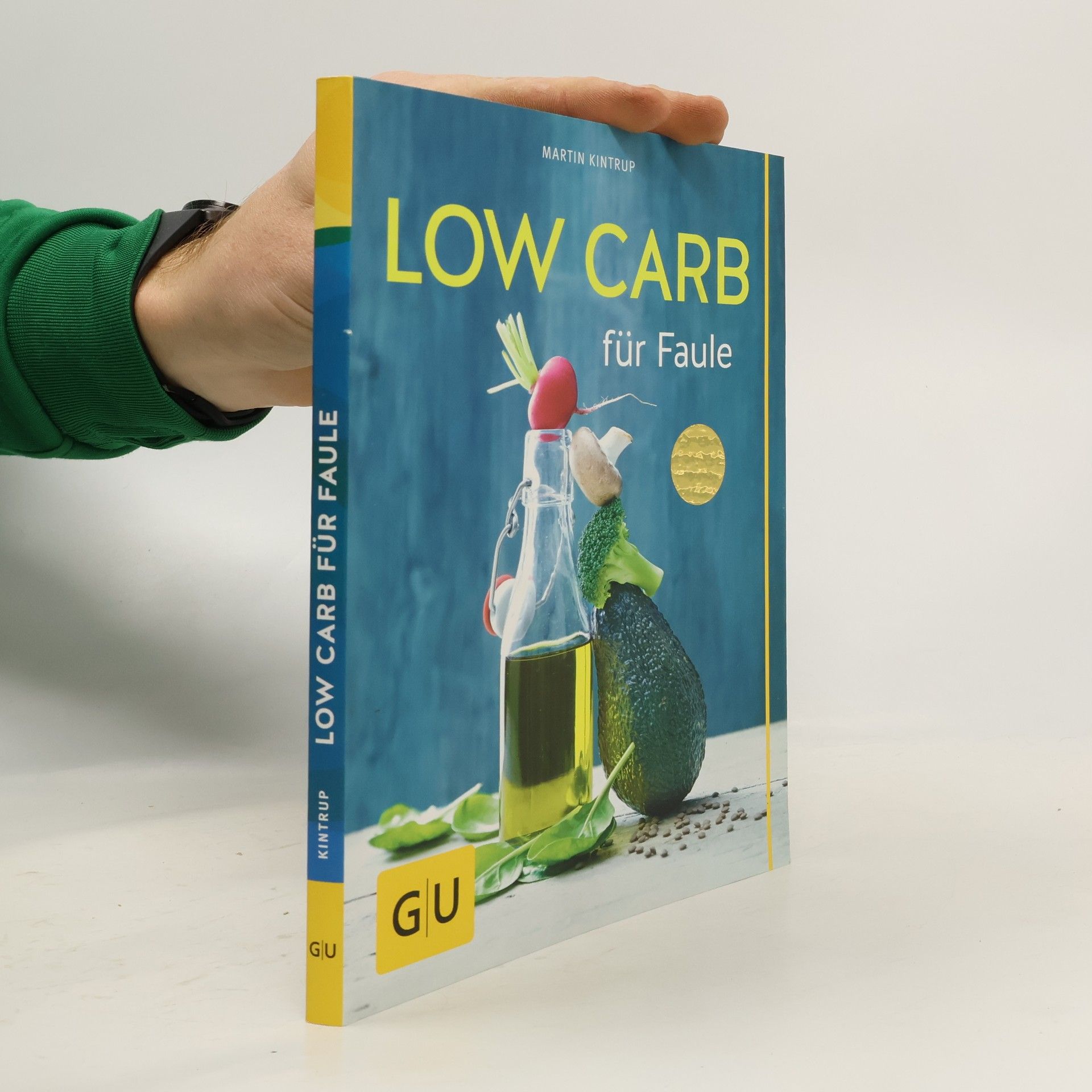 Martin Kintrup Low carb für Faule