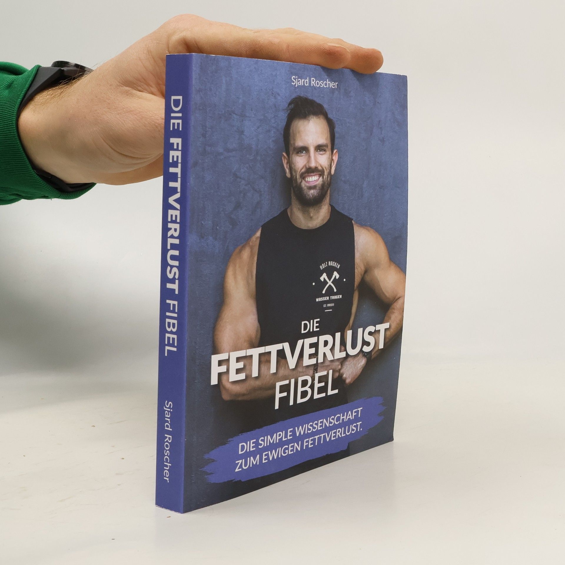 Die Fettverlust Fibel