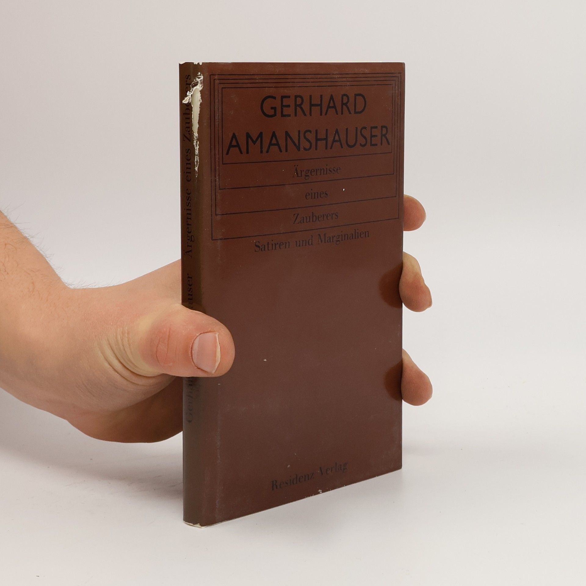 Gerhard Amanshauser Ärgernisse eines Zauberers