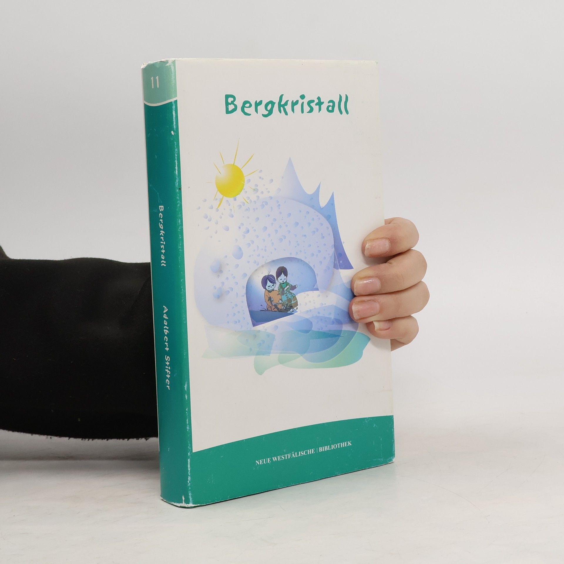 Neue Westfälische Bibliothek - 11: Bergkristall