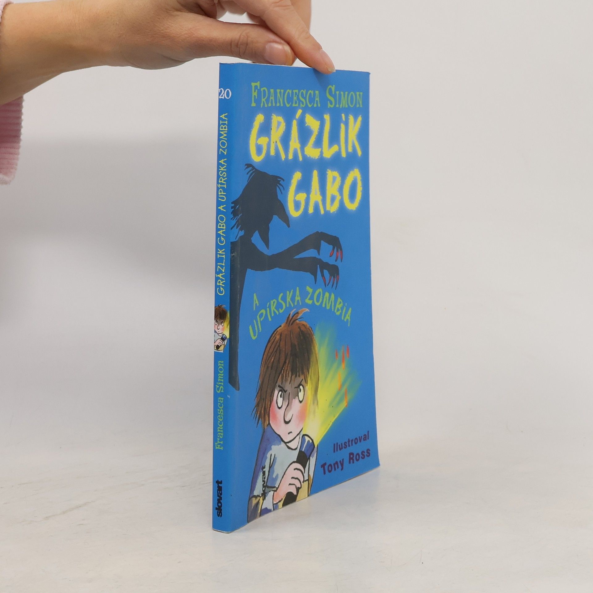 Francesca Simon Grázlik Gabo a upírska zombia