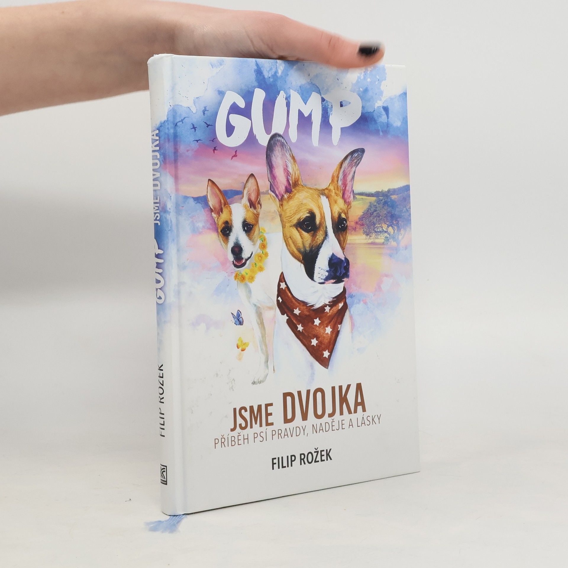 Gump jsme dvojka: Příběh psí pravdy, naděje a lásky