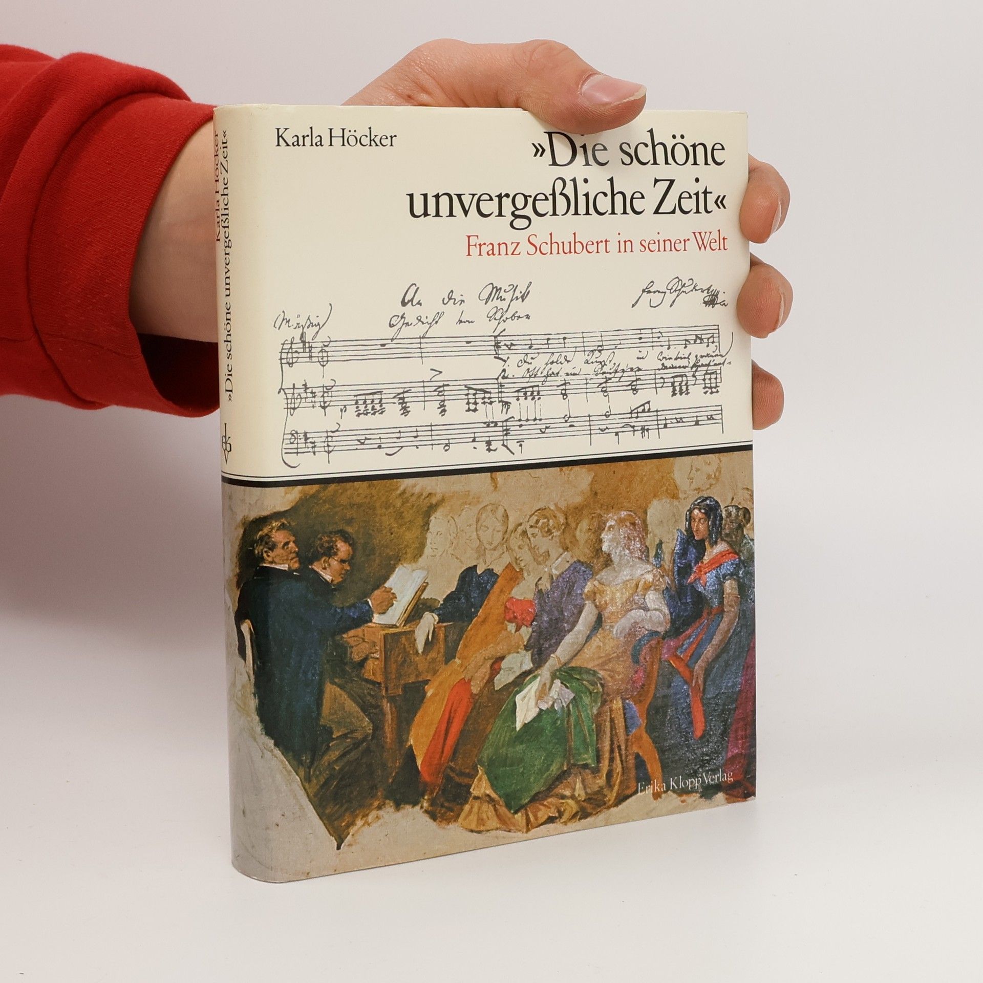 Karla Höcker Die schöne unvergessliche Zeit