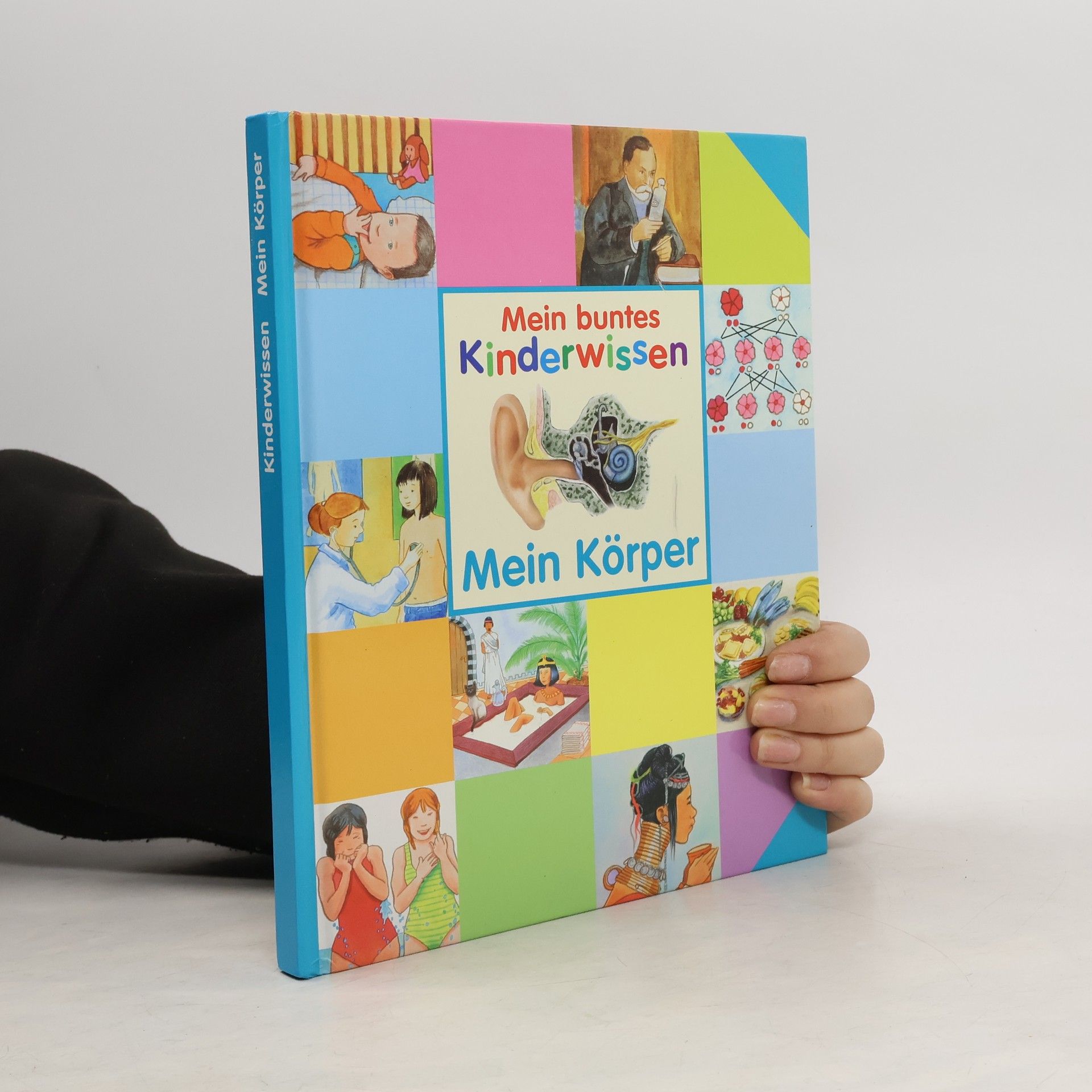 AA.VV. Mein buntes Kinderwissen. Mein Körper
