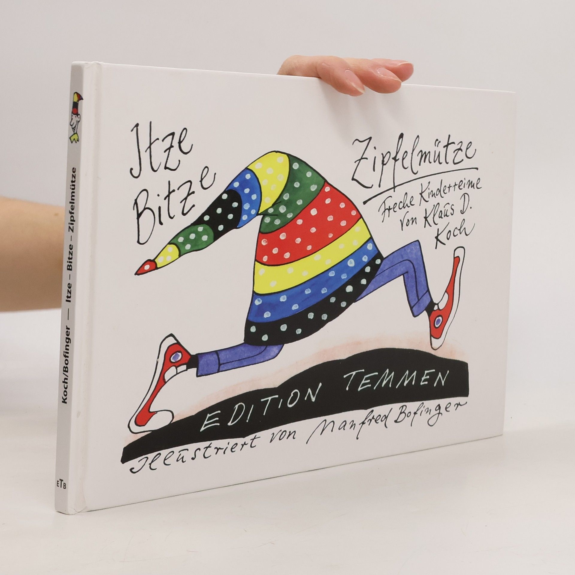 Itze-Bitze-Zipfelmütze