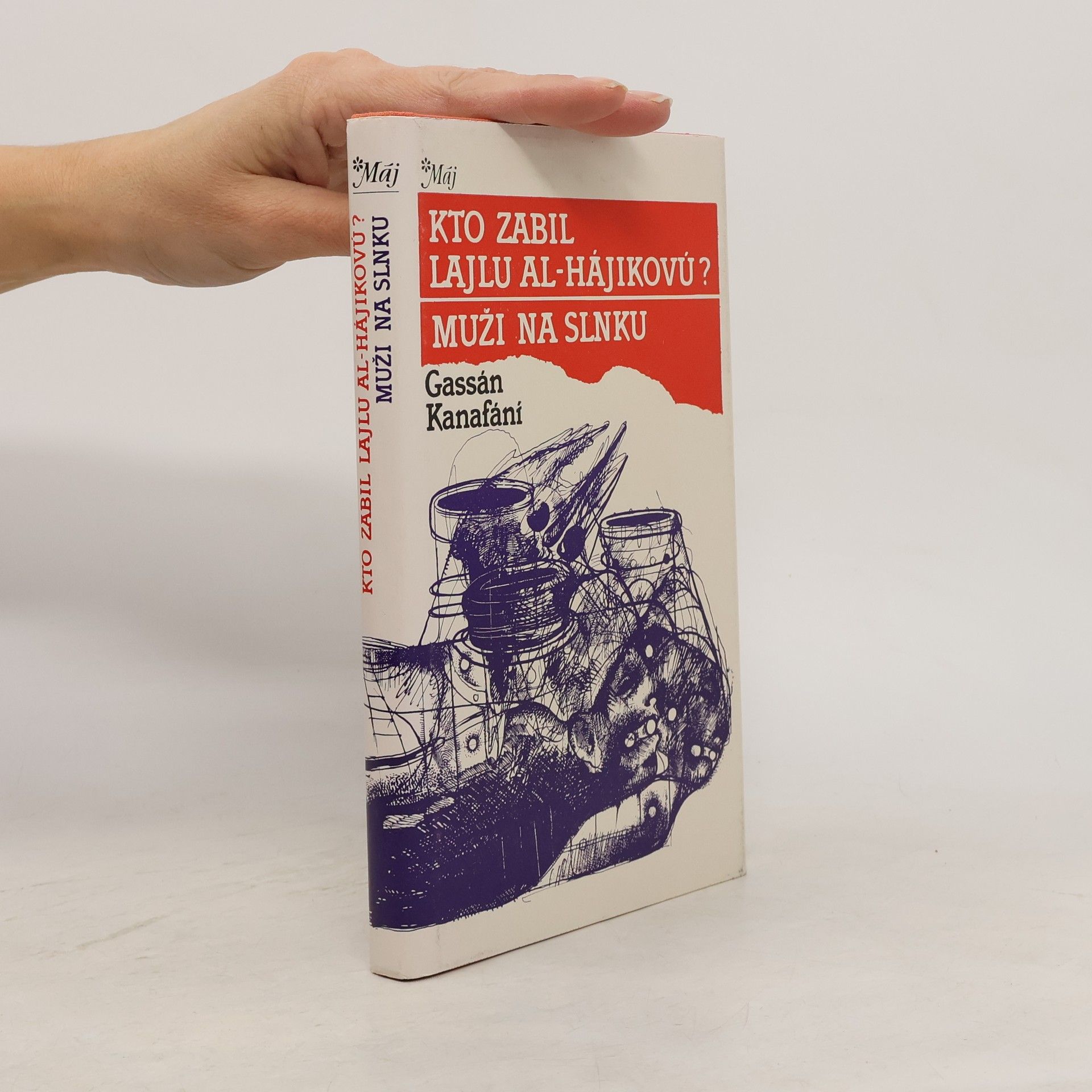 Gassán Kanafání Kto zabil Lajlu al-Hájikovú? Muži na slnku