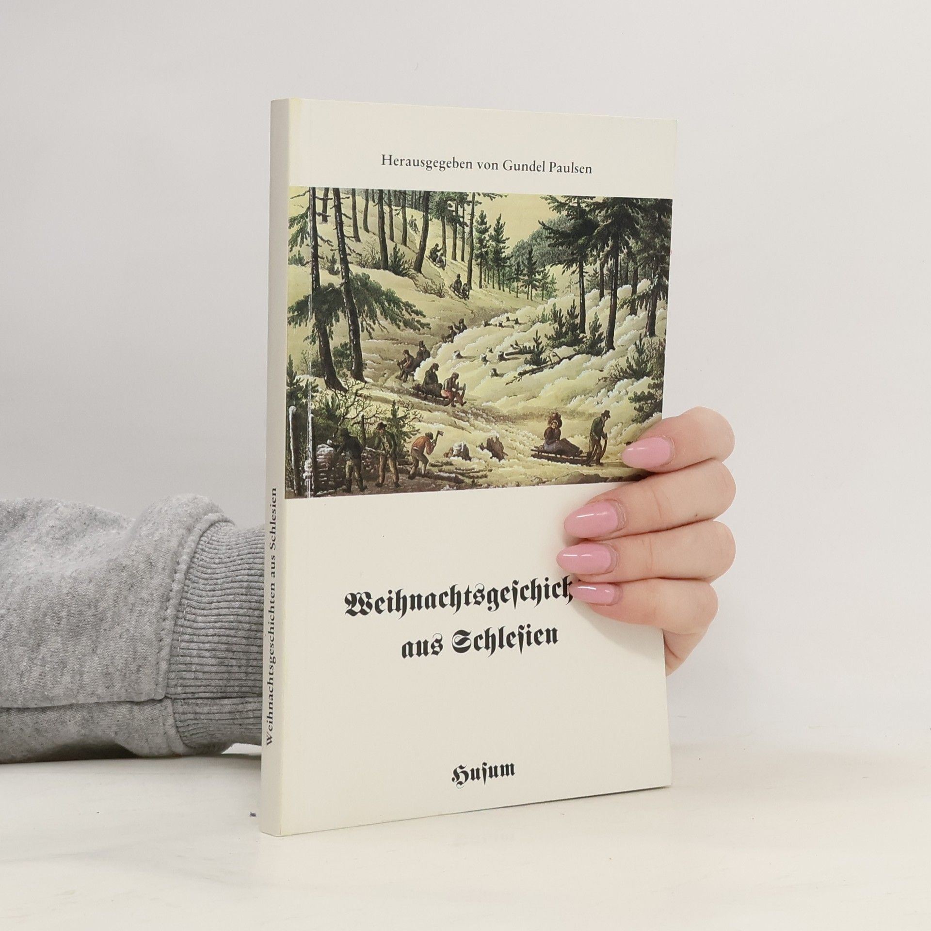 Gundel Paulsen Weihnachtsgeschichten aus Schlesien