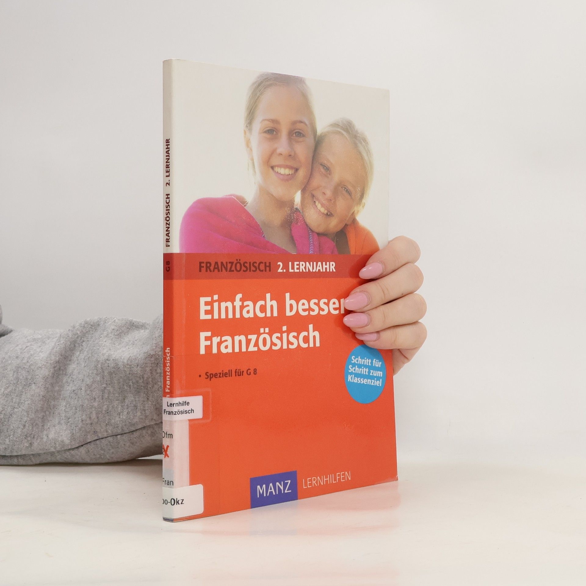 Französisch - 2: Einfach besser in Französisch