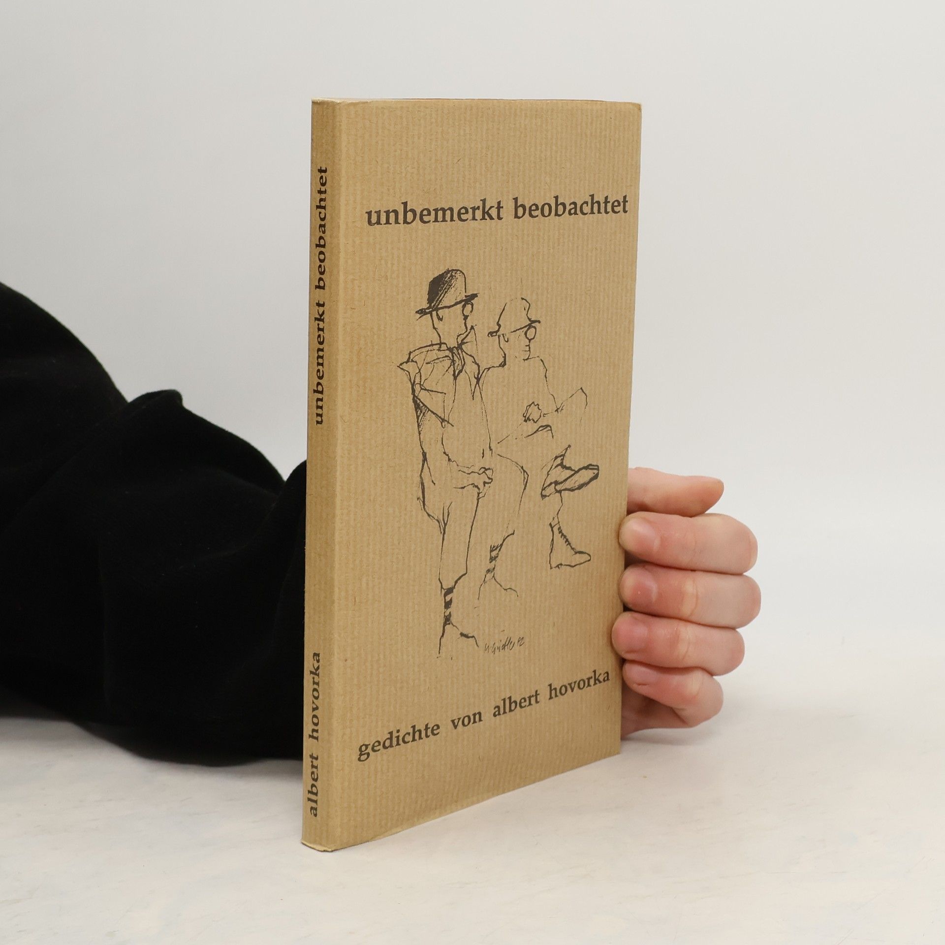 Albert Hovorka Unbemerkt beobachtet