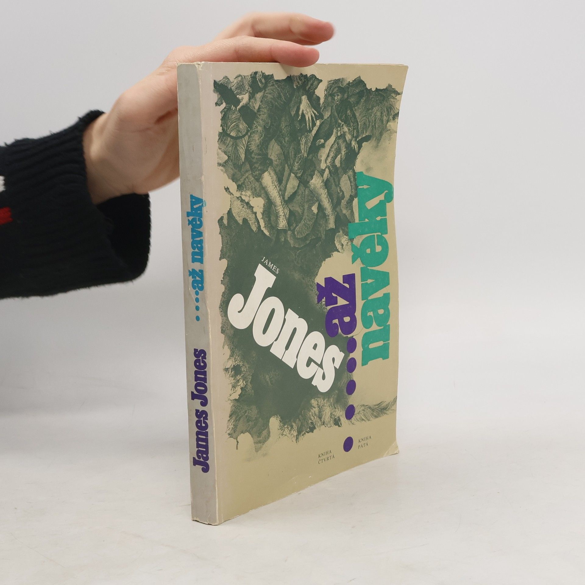 ...až navěky. Kniha čtvrtá a pátá