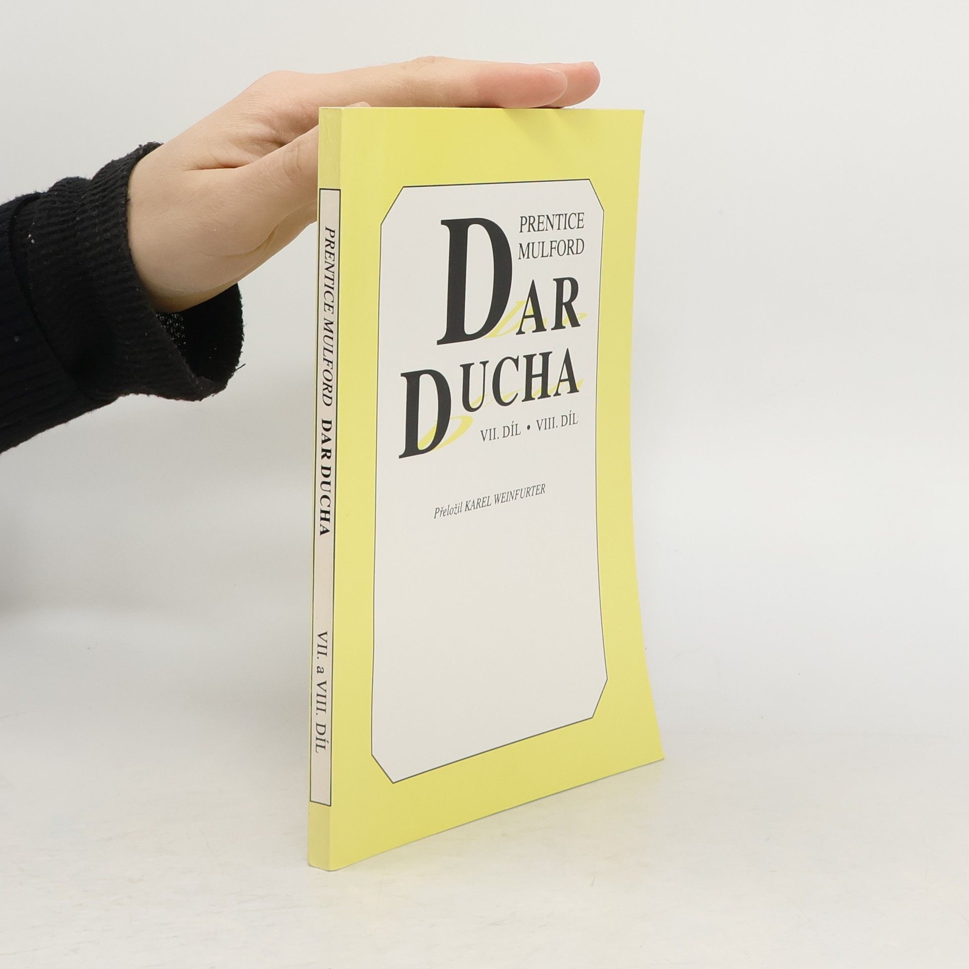 Prentice Mulford Dar Ducha VII. a VIII. díl