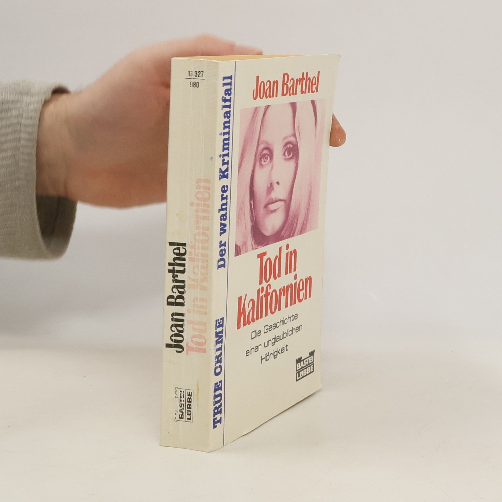 Joan Barthel Tod in Kalifornien