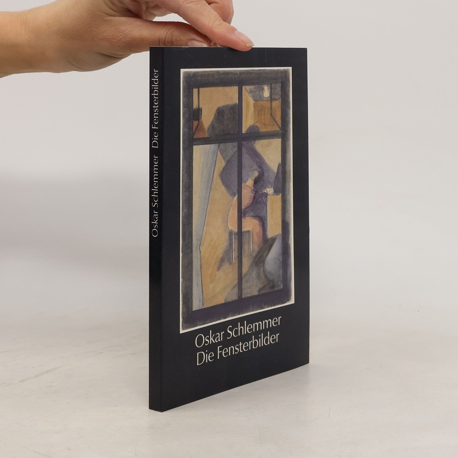 Oskar Schlemmer Die Fensterbilder