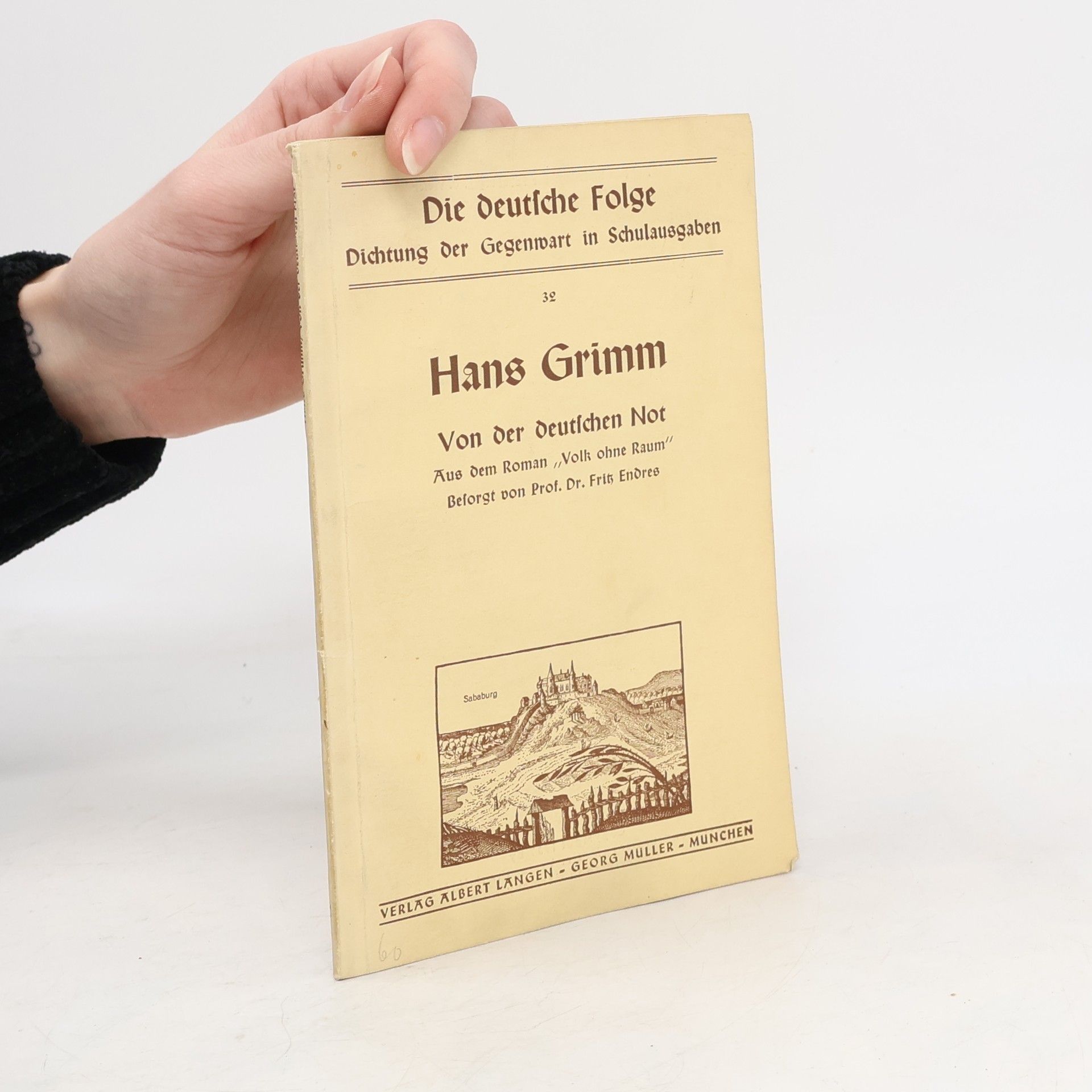 Hans Grimm Von der deutschen Not