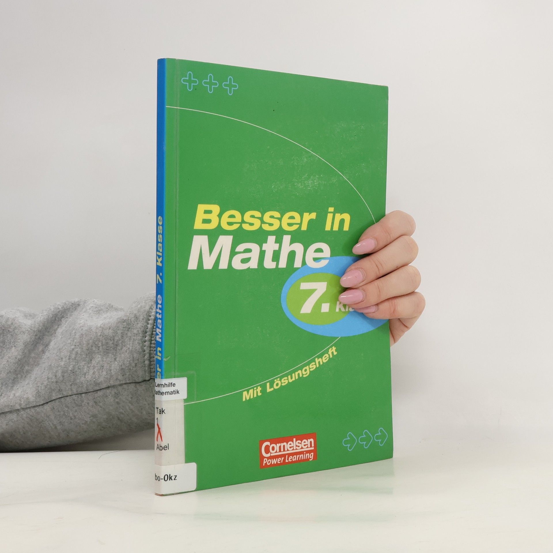 Autorenkollektiv Besser in Mathe 7. Klasse