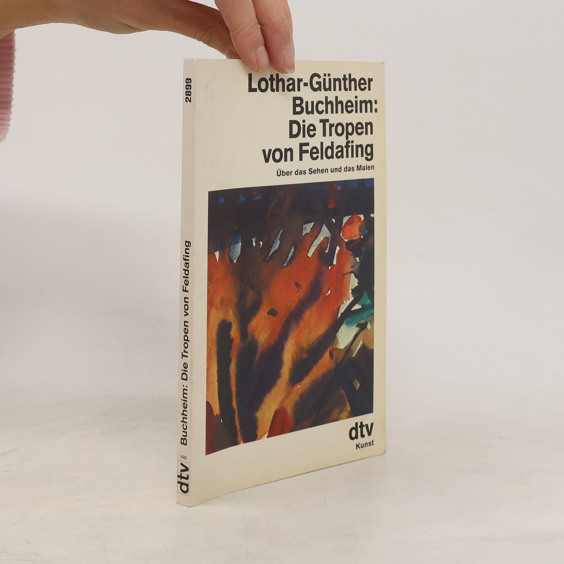 Lothar-Günther Buchheim dtv Kultur & Geschichte: Die Tropen von Feldafing: Über das Sehen und das Malen