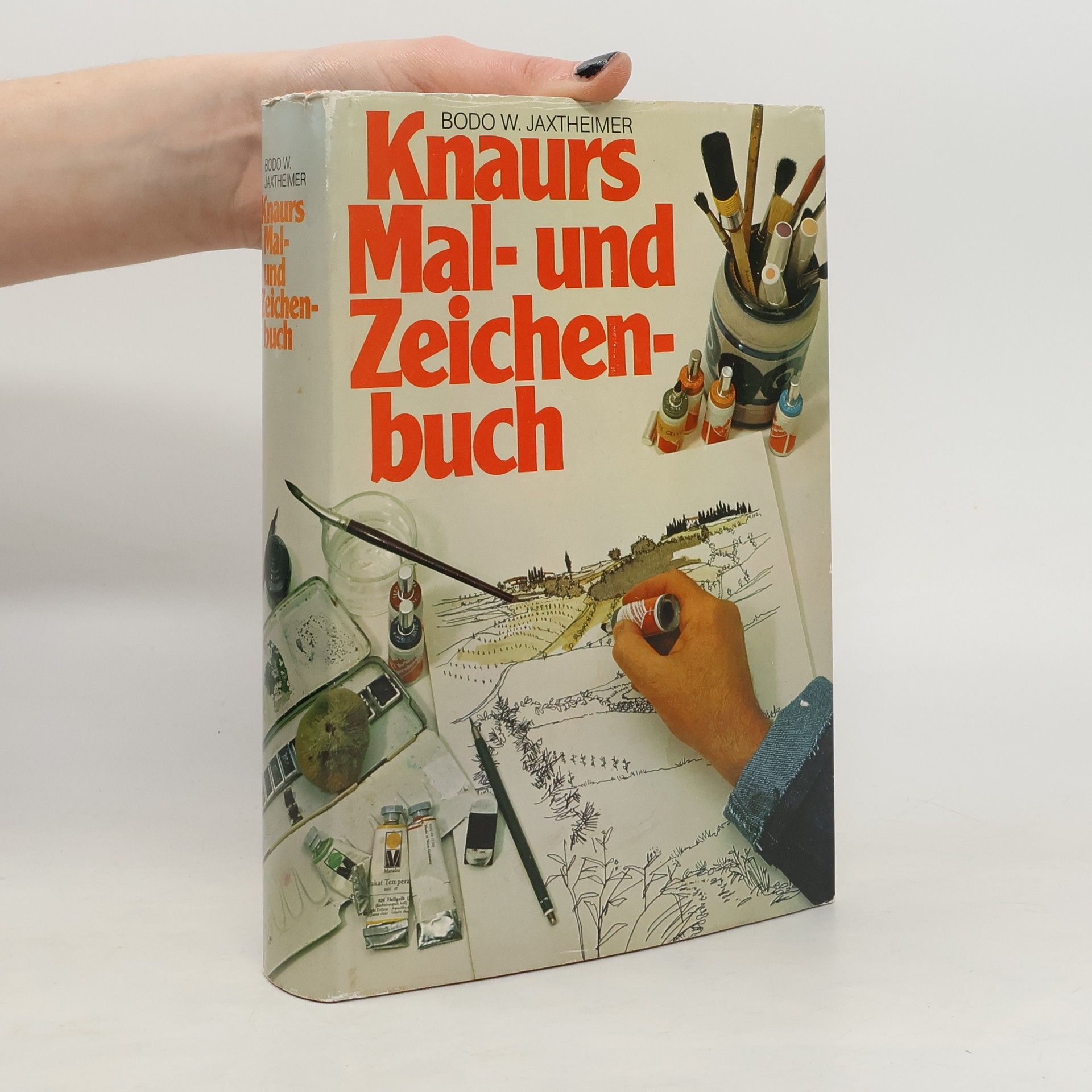 Bodo W. Jaxtheimer Knaurs Mal-und Zeichenbuch
