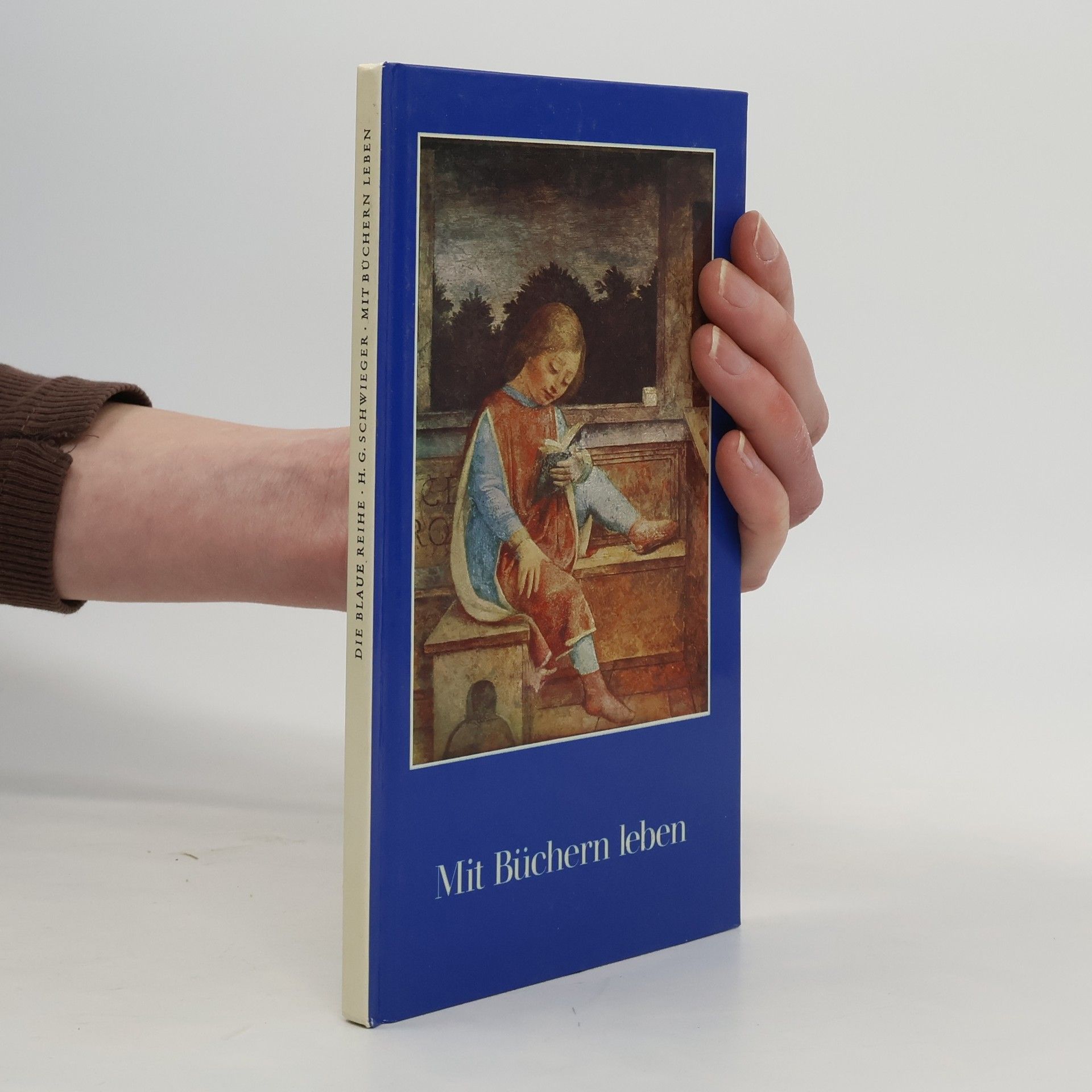 Die Blaue Reihe: Mit Büchern leben