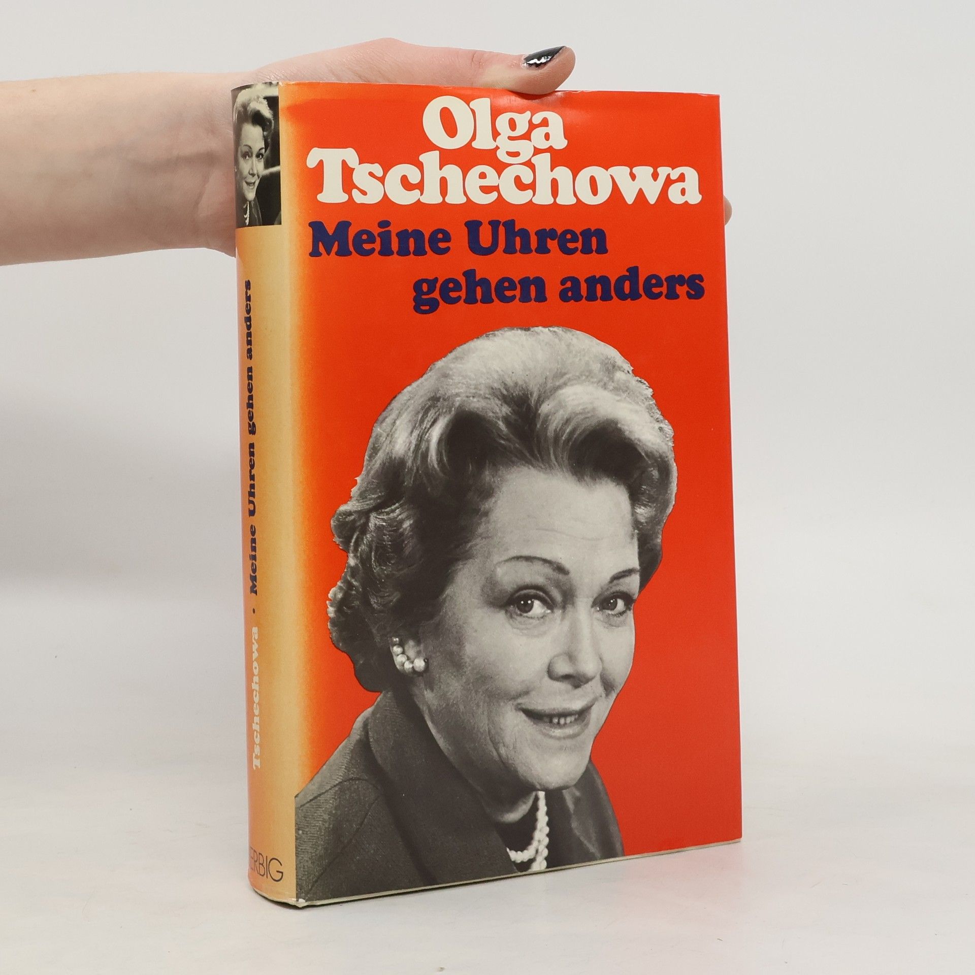 Olga Tschechowa Meine Uhren gehen anders