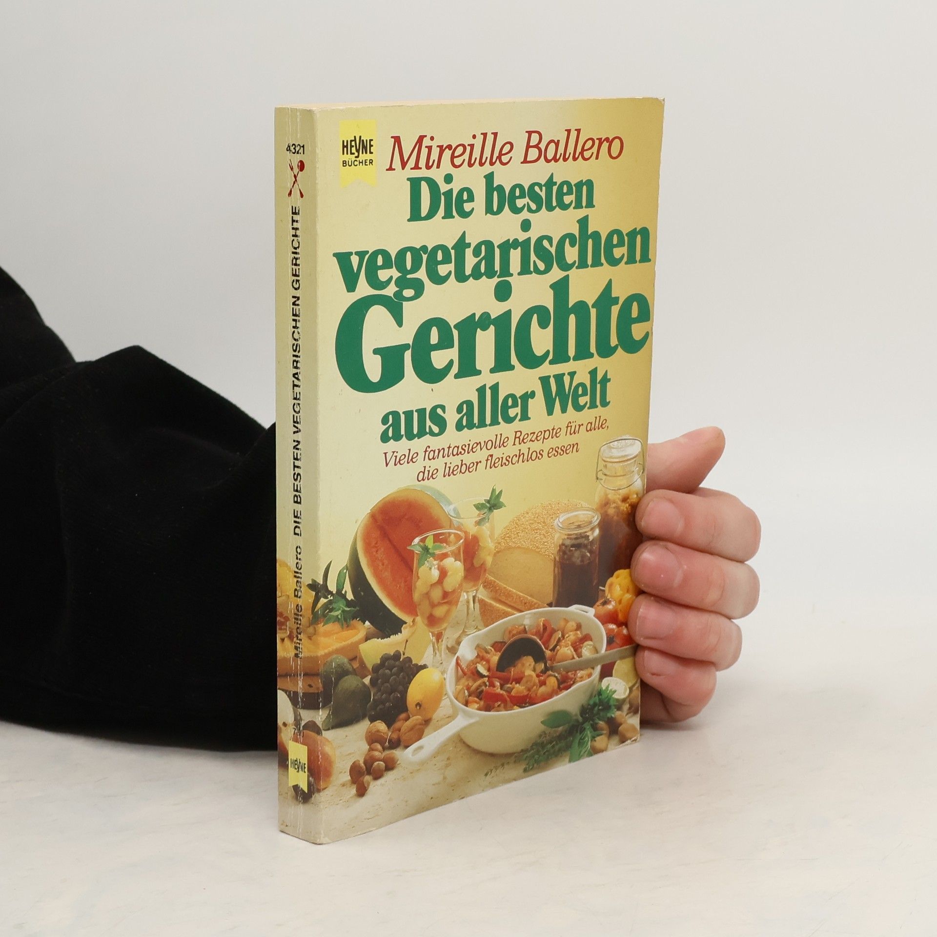 Mireille Ballero Die besten vegetarischen Gerichte aus aller Welt