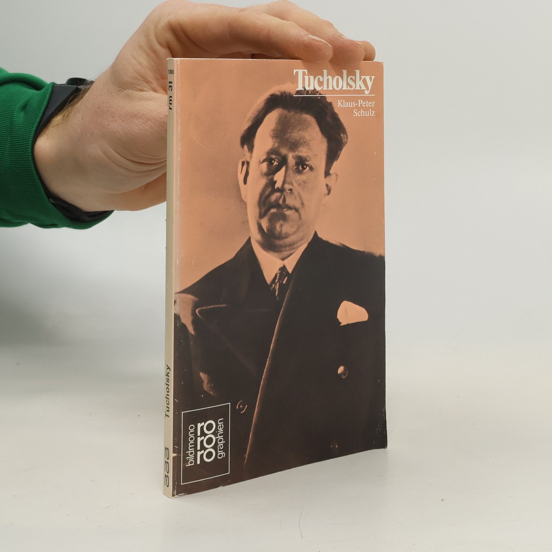 Kurt Tucholsky in Selbstzeugnissen und Bilddokumenten