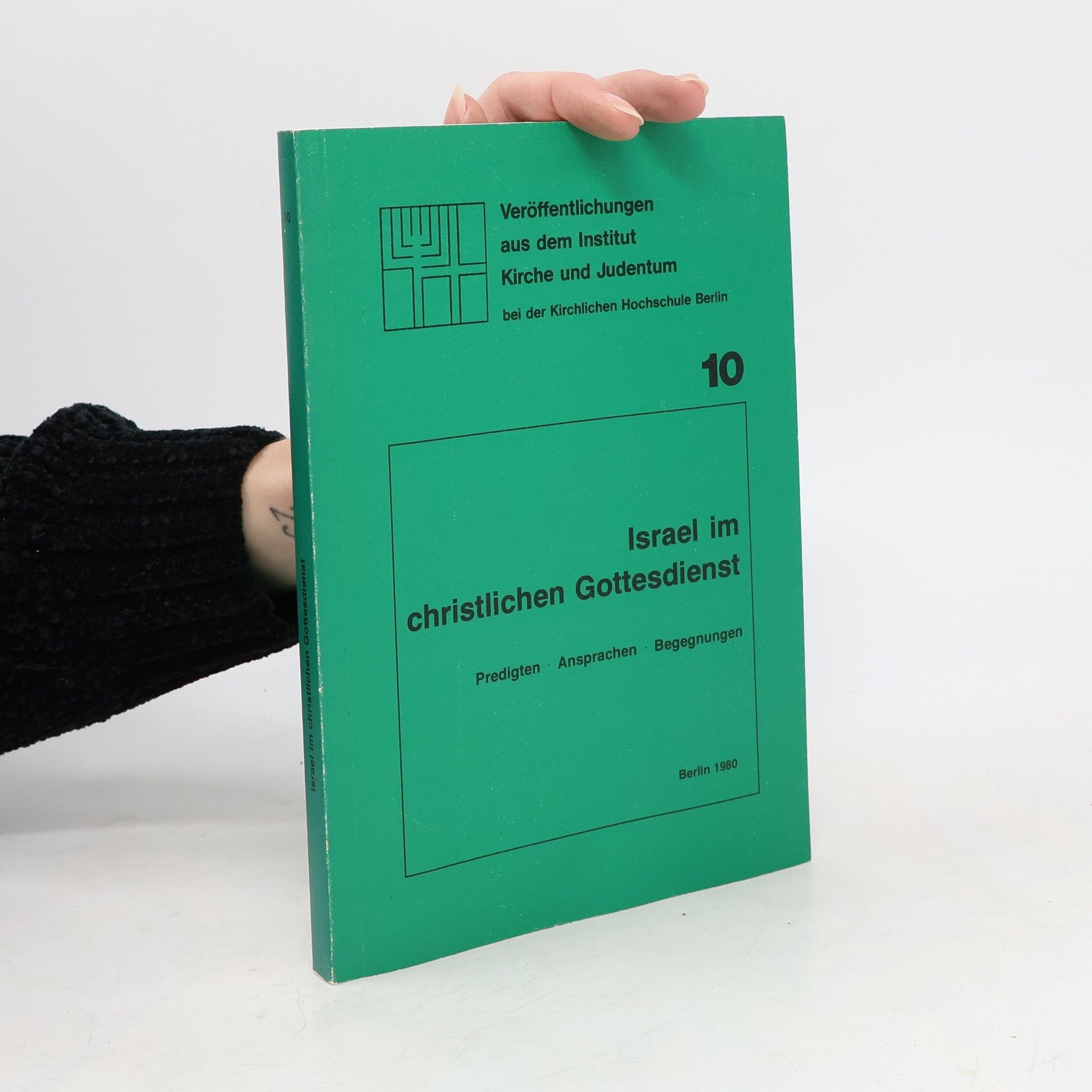 Collectif d'auteurs Israel im Christlichen Gottesdienst