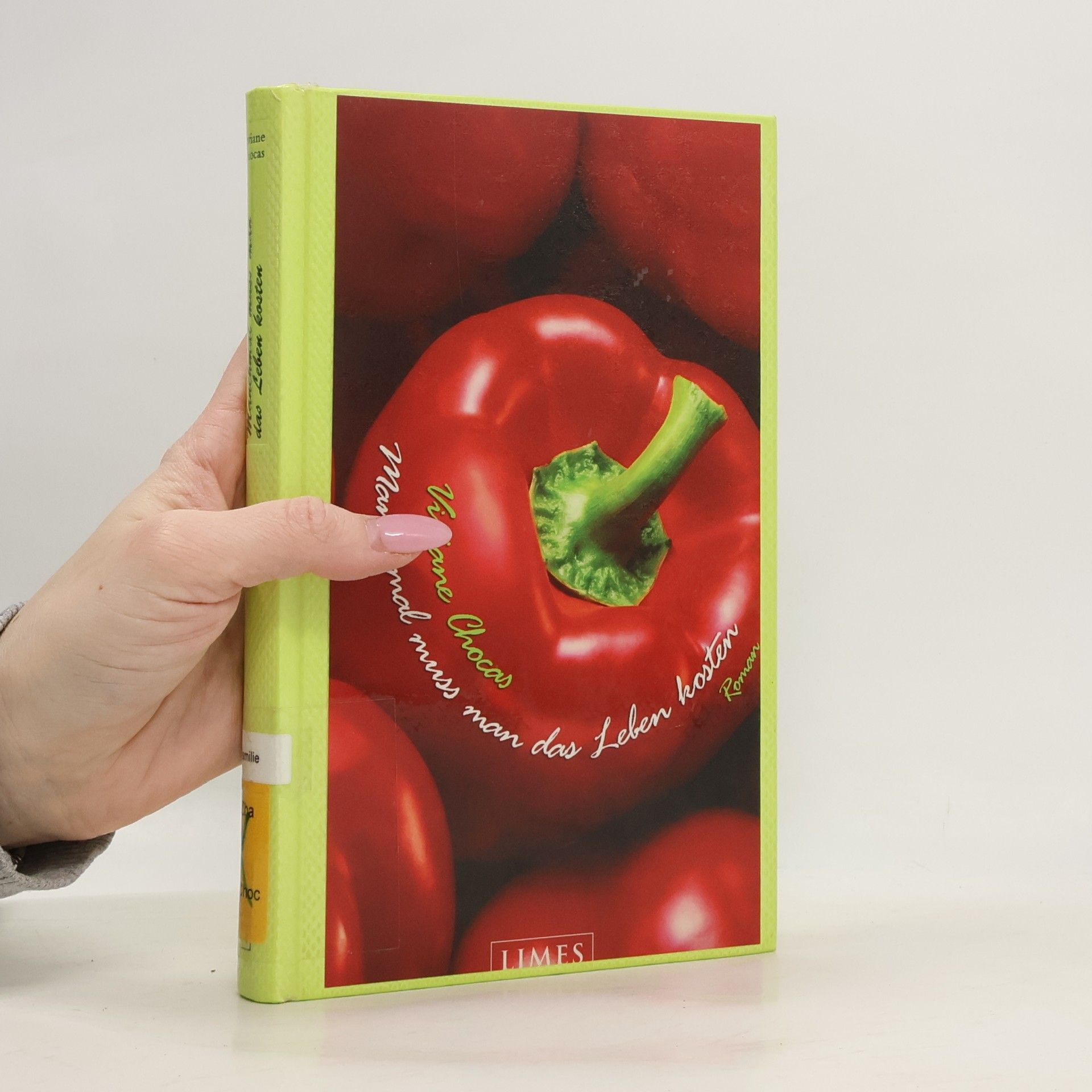 Viviane Chocas Manchmal muss man das Leben kosten