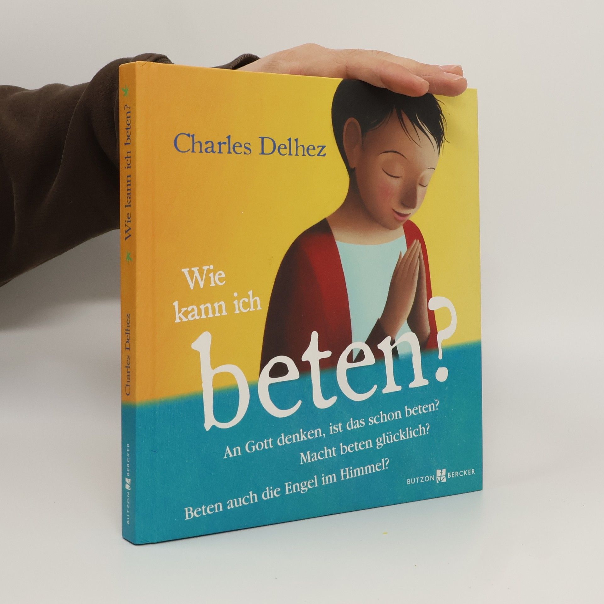 Charles Delhez Wie kann ich beten?