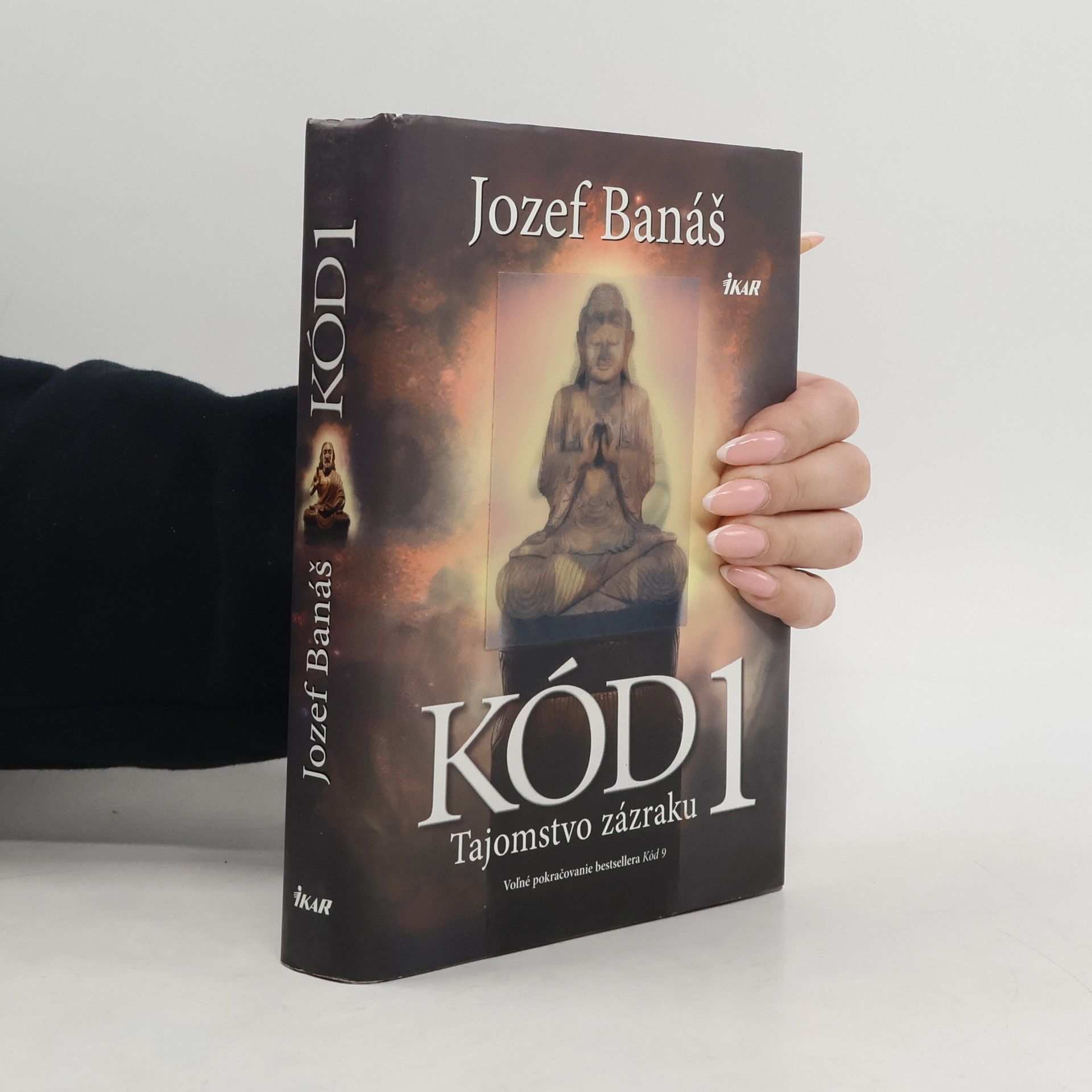 Jozef Banáš Kód 1. Tajomstvo zázraku