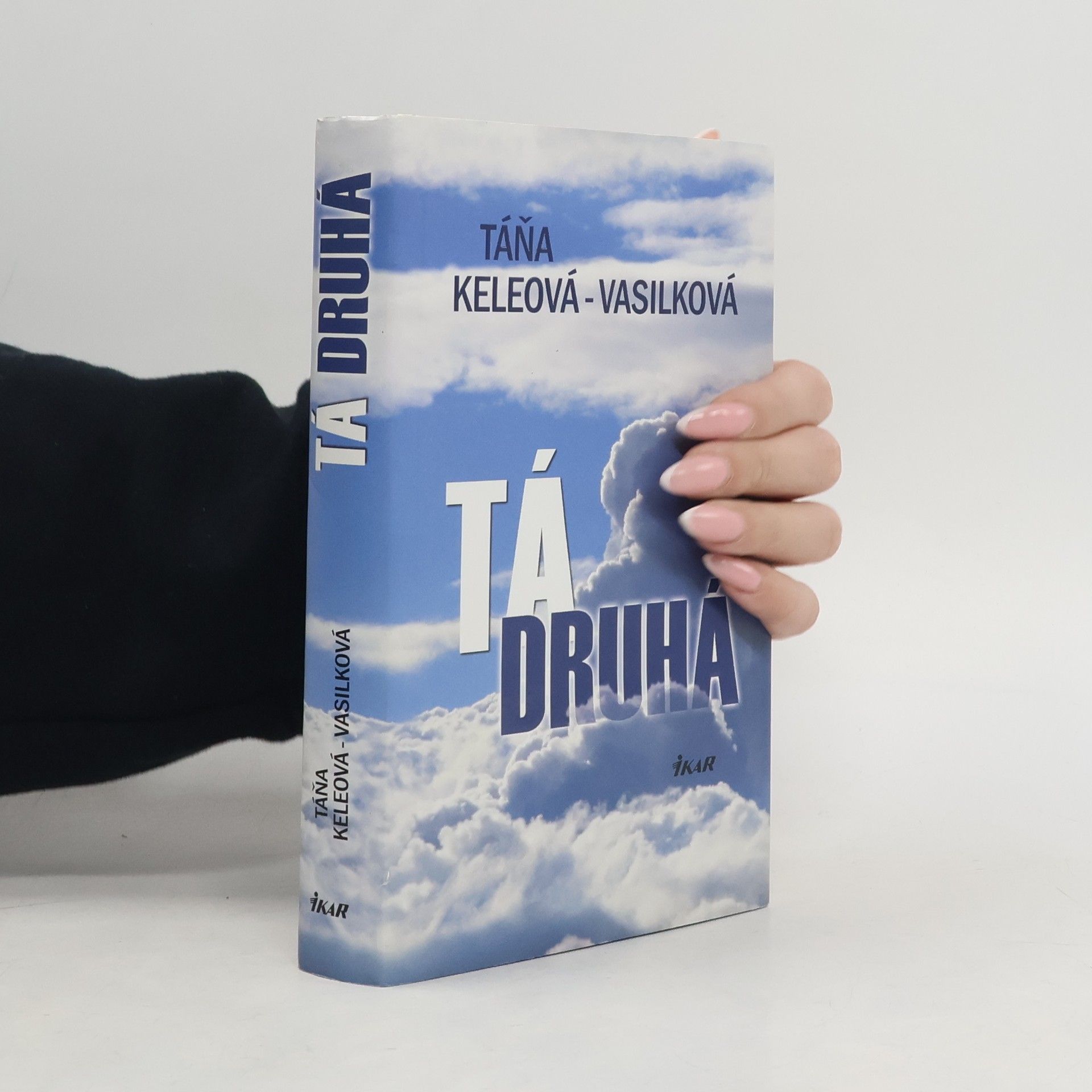 Táňa Keleová-Vasilková Tá druhá