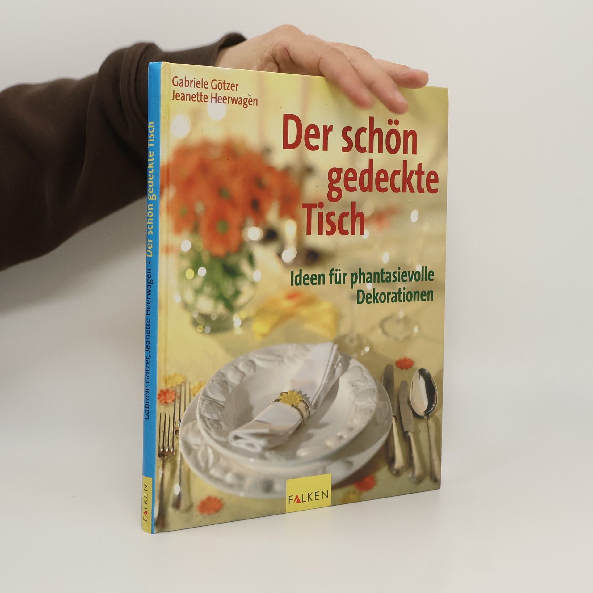 Der schön gedeckte Tisch