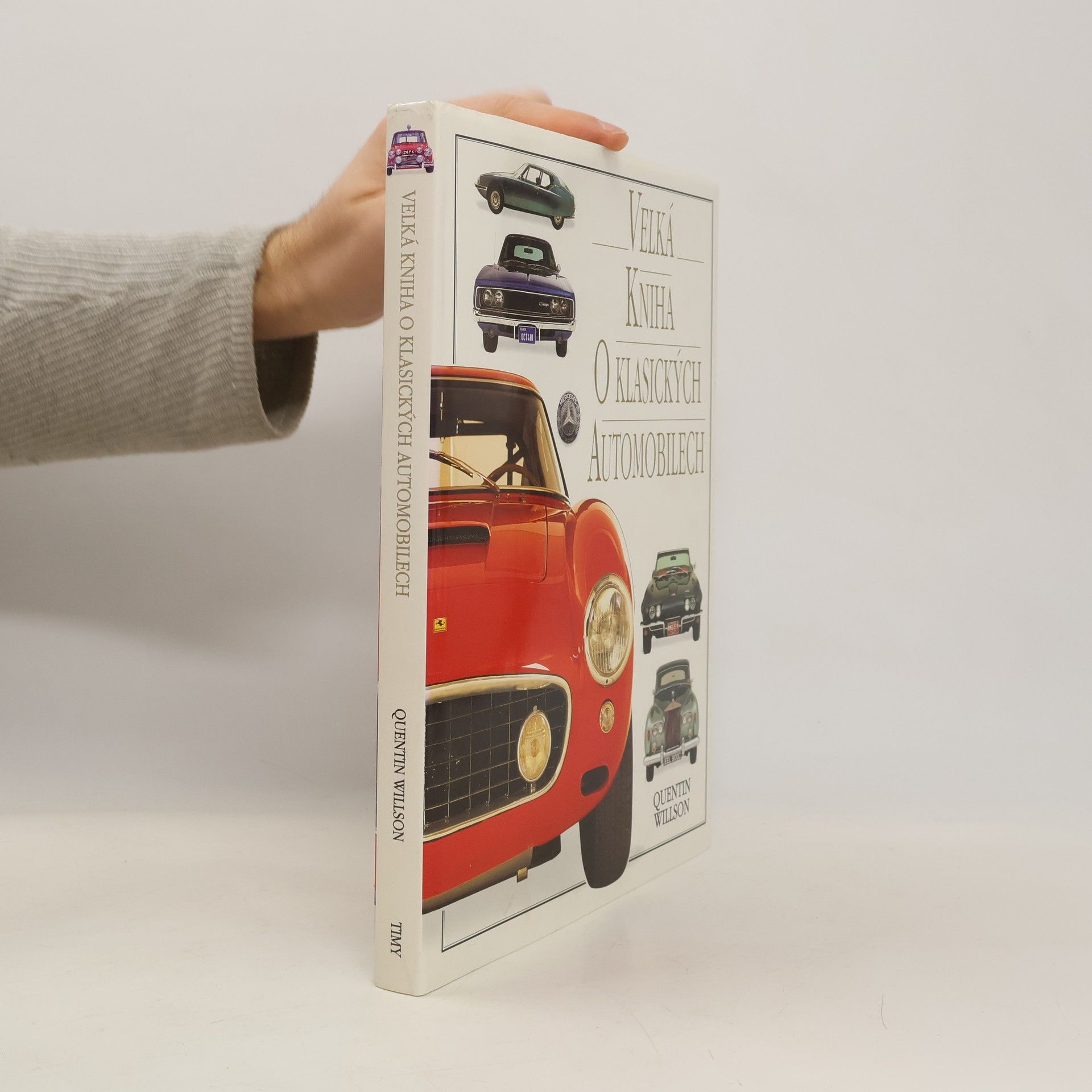 Velká kniha o klasických automobilech