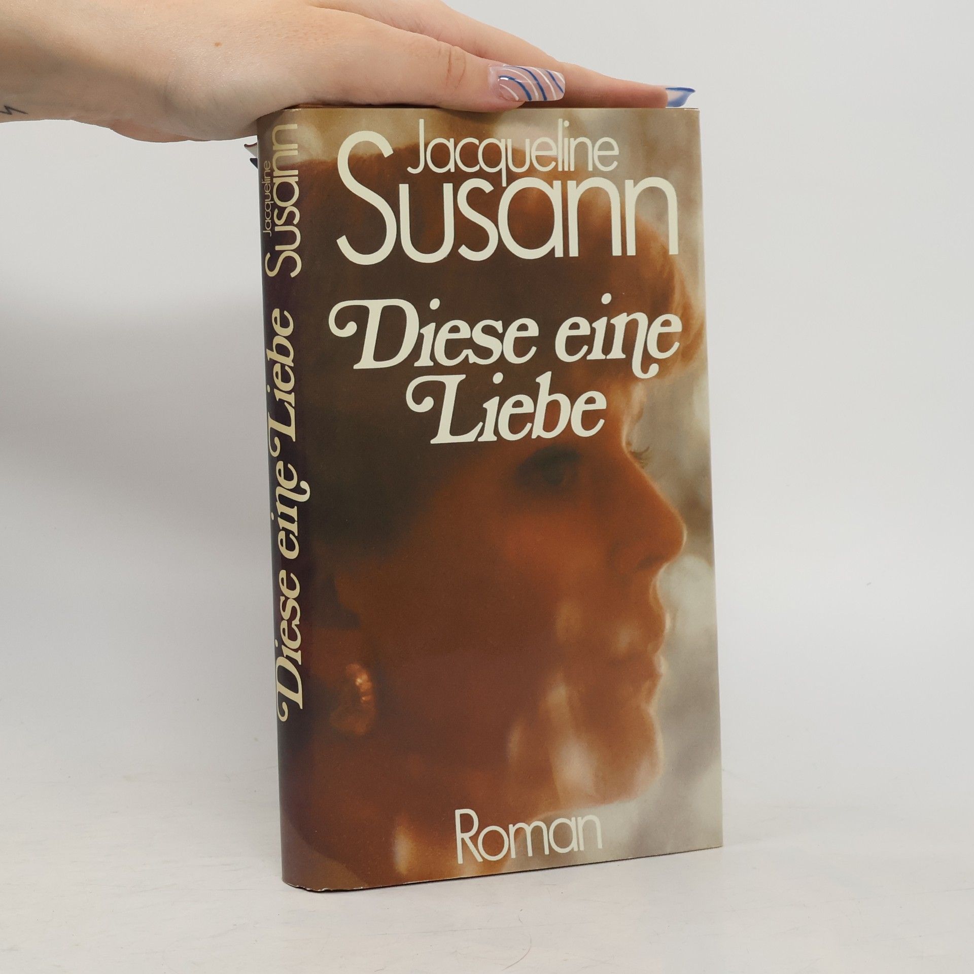 Jacqueline Susann Diese eine Liebe