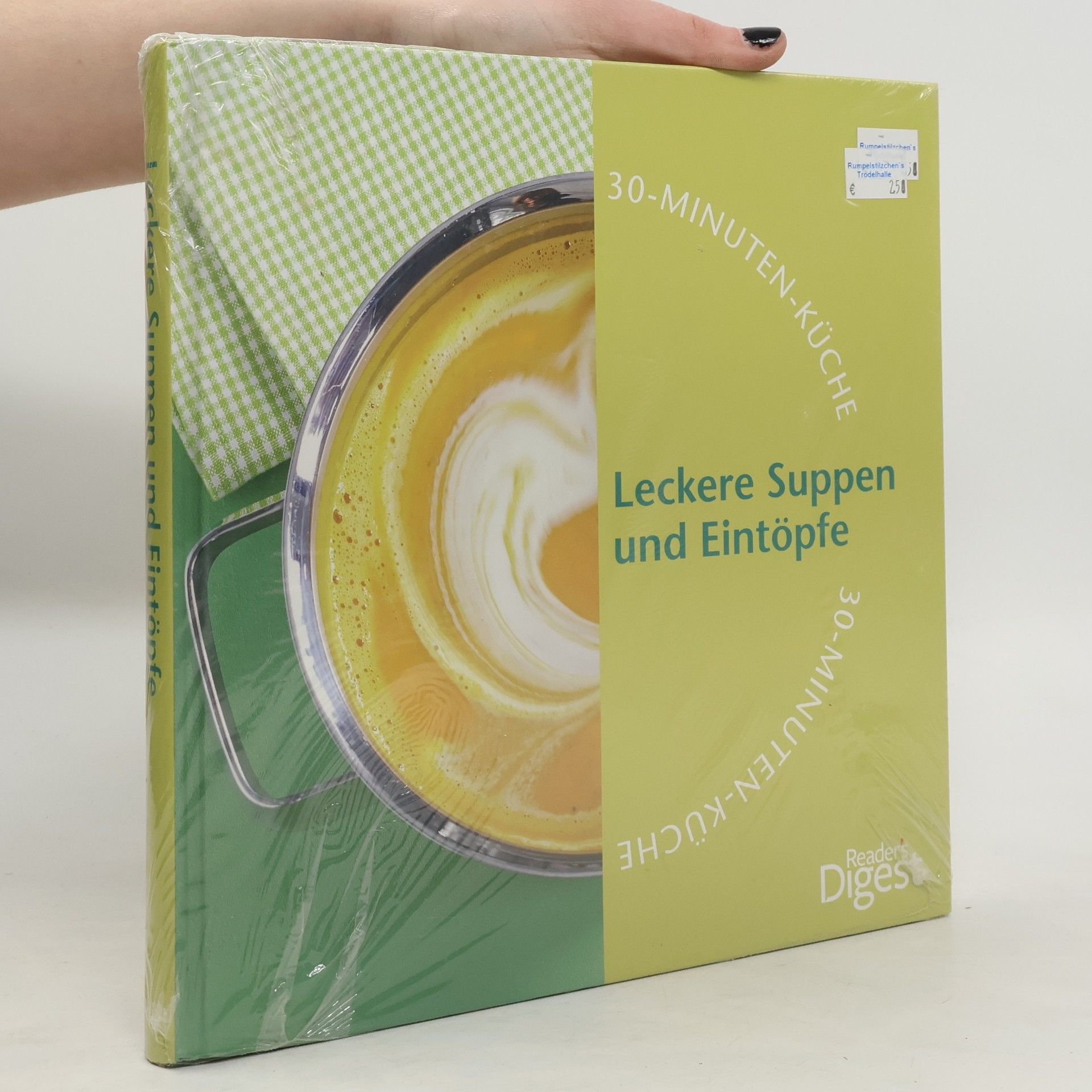 Auteurscollectief 30-Minuten-Küche. Leckere Suppen und Eintöpfe