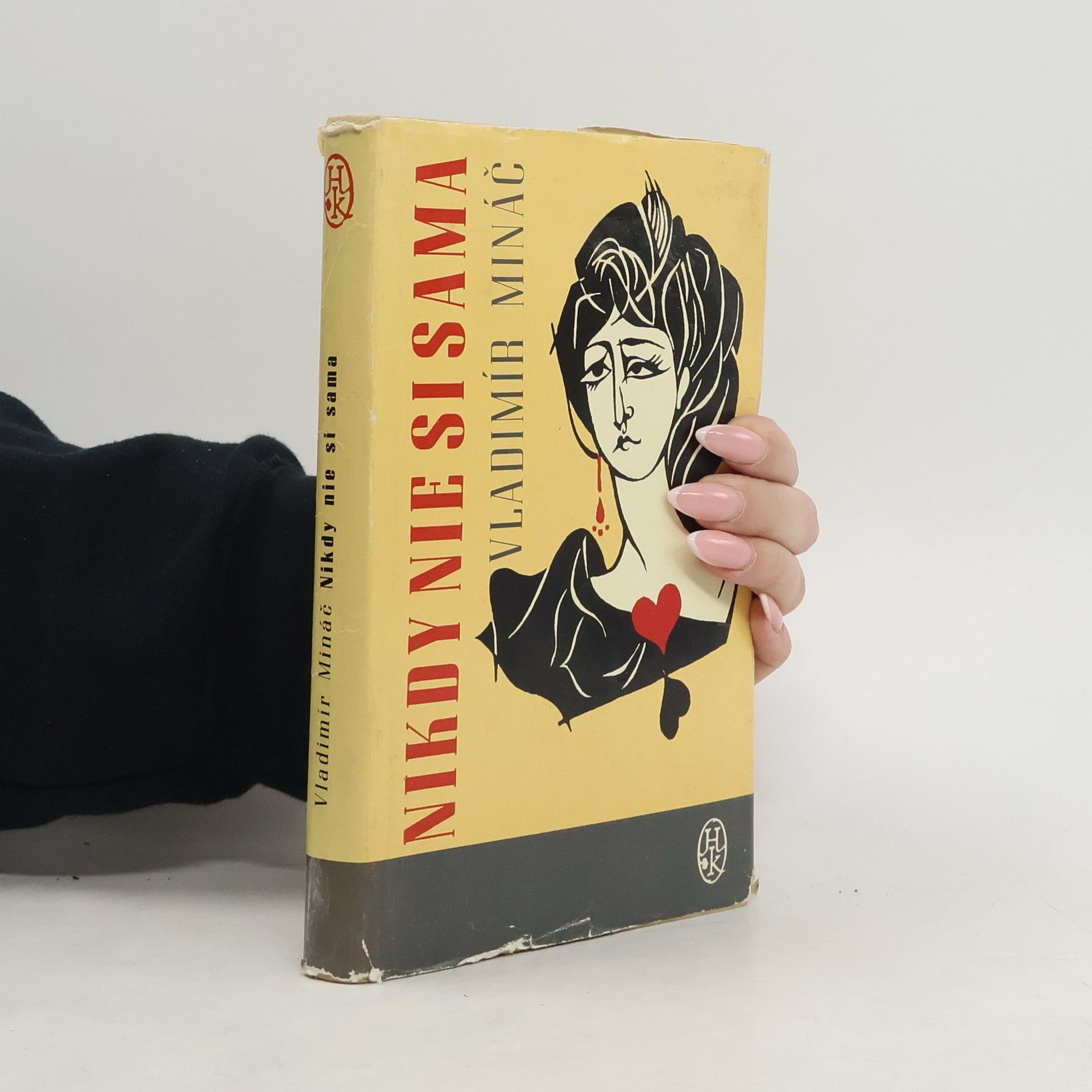 Vladimír Mináč Nikdy nie si sama