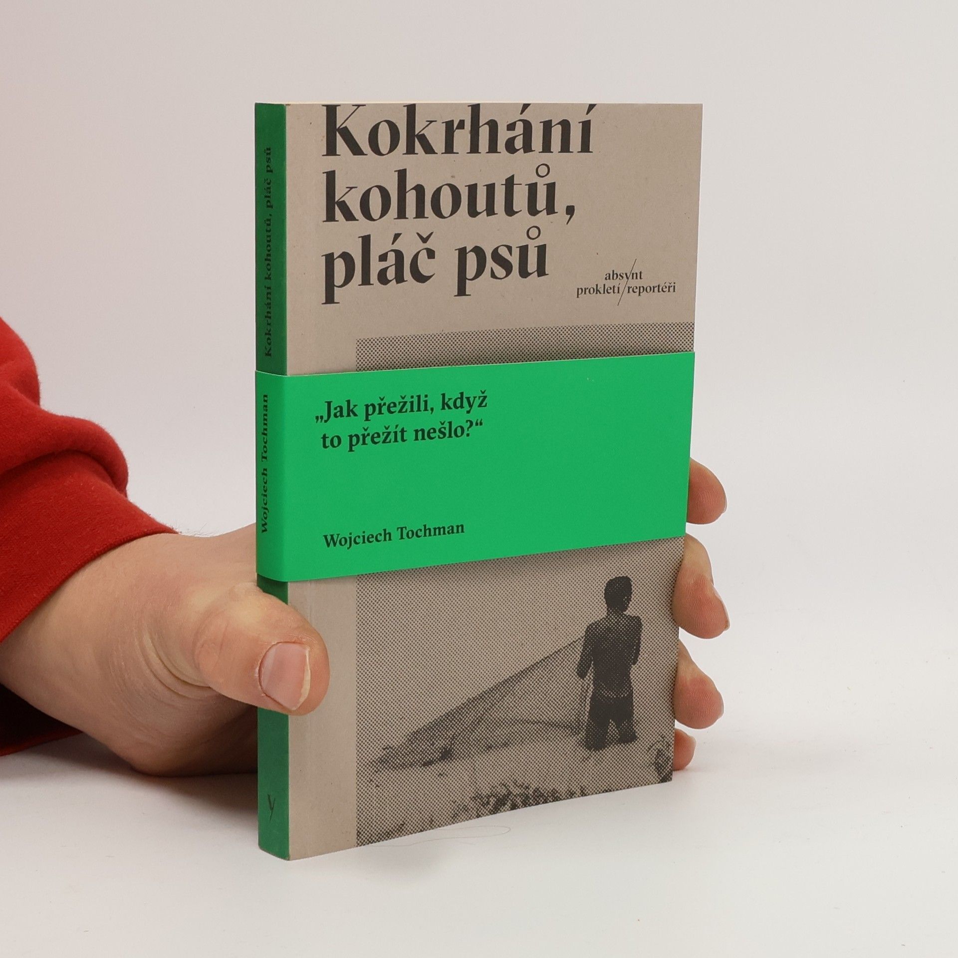 Wojciech Tochman Kokrhání kohoutů, pláč psů