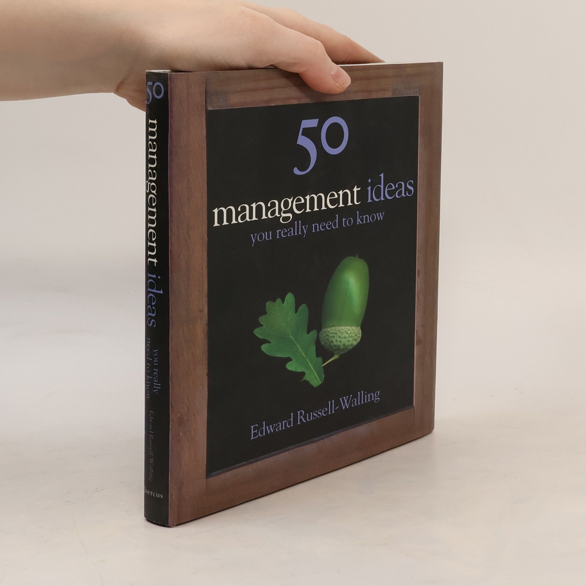 Edward Russell Walling 50 Management Ideas You Really Need to Know