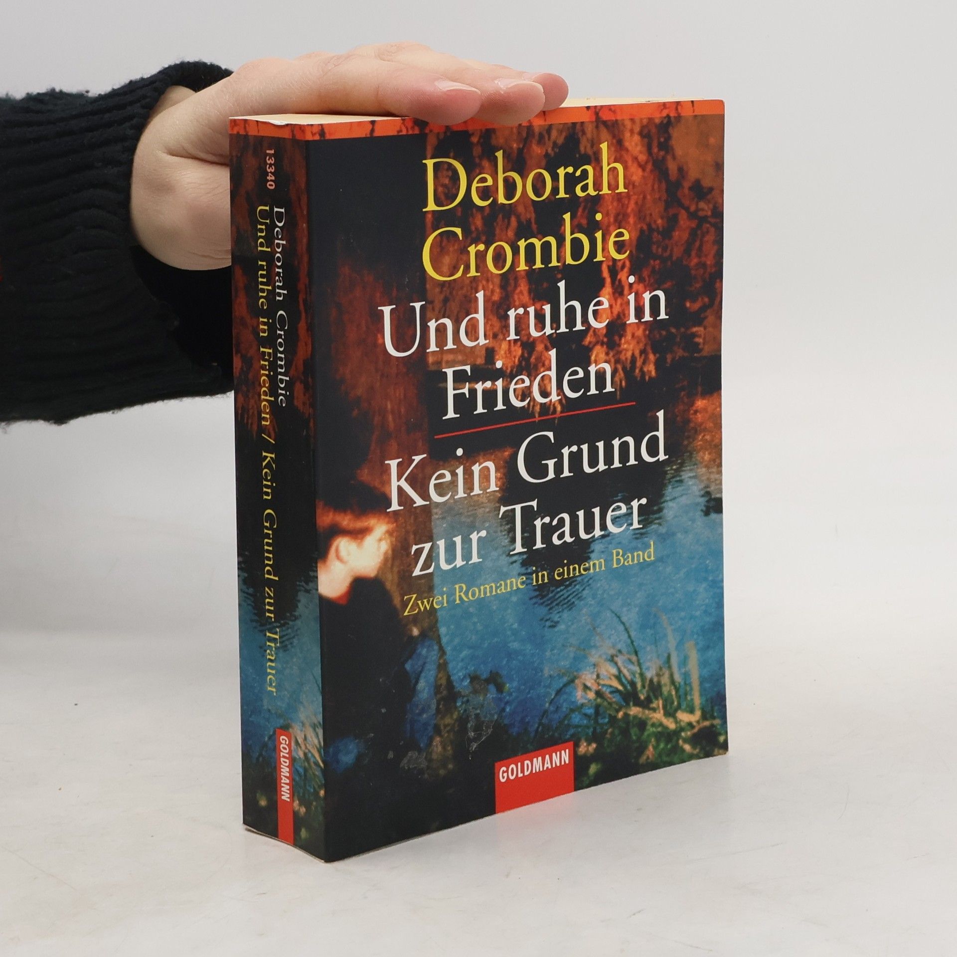 Deborah Crombie Und ruhe in Frieden