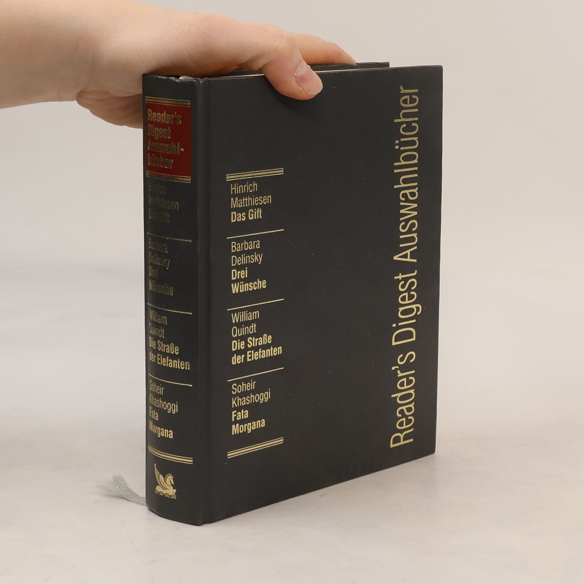 Reader’s Digest Auswahlbücher. Das Gift, Drei Wünsche, Die Strße der Elefanten, Fata Morgana